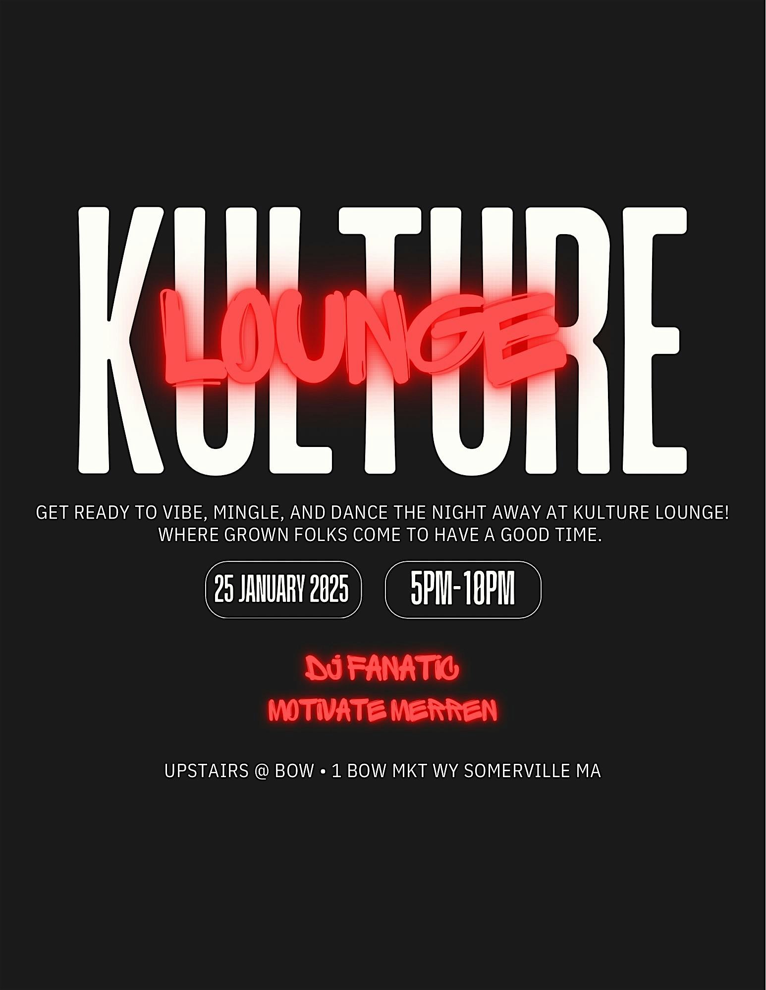 Kulture Lounge – Somerville, MA