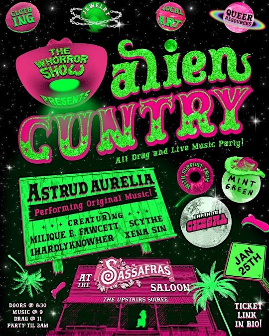 The Whorror Show Presents: Alien Cuntry – Los Angeles, CA