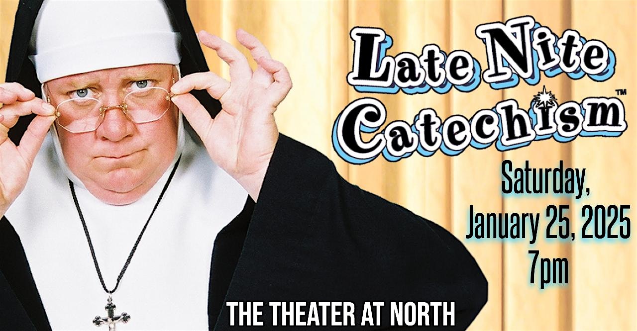 Late Nite Catechism – Scranton, PA