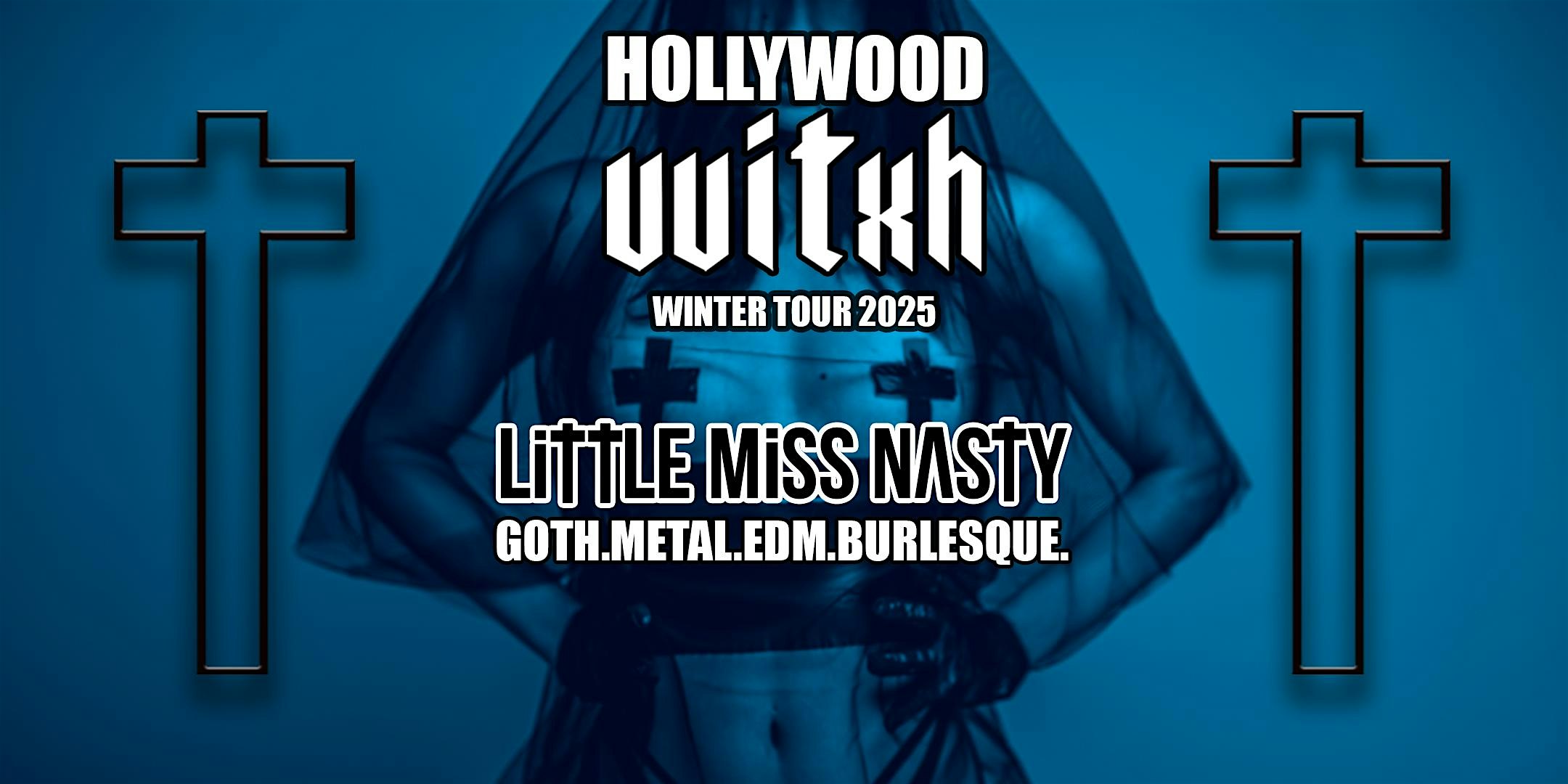 LITTLE MISS NASTY – KEY WEST – JAN 26 – Key West, FL