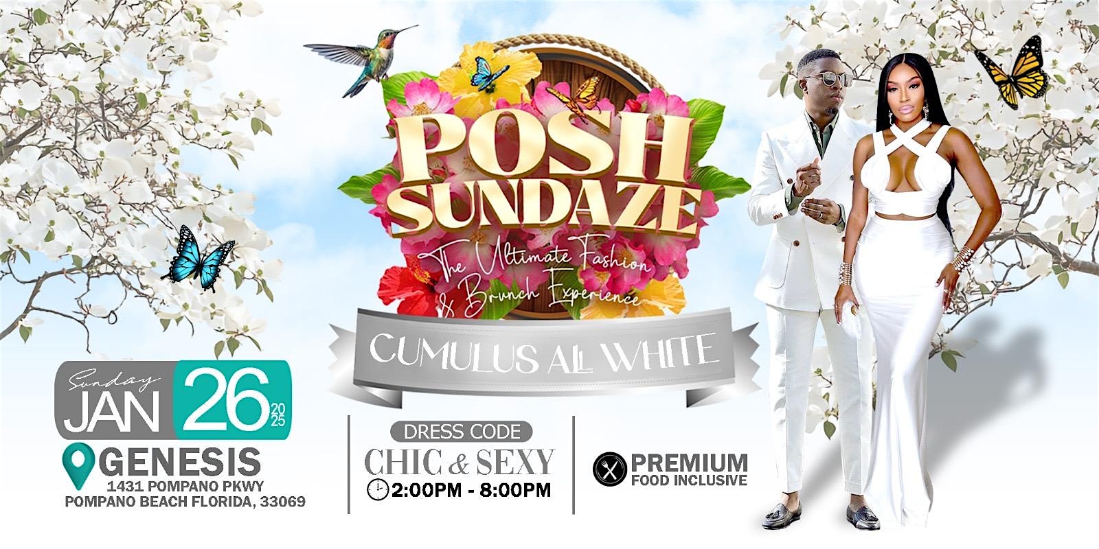 POSH SUNDAZE CUMULUS ALL WHITE BRUNCH – Pompano Beach, FL