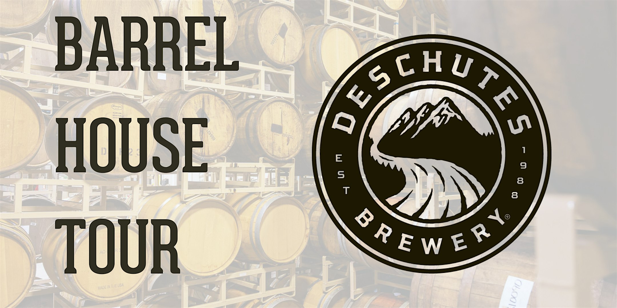 Barrel House Tour – Bend, OR