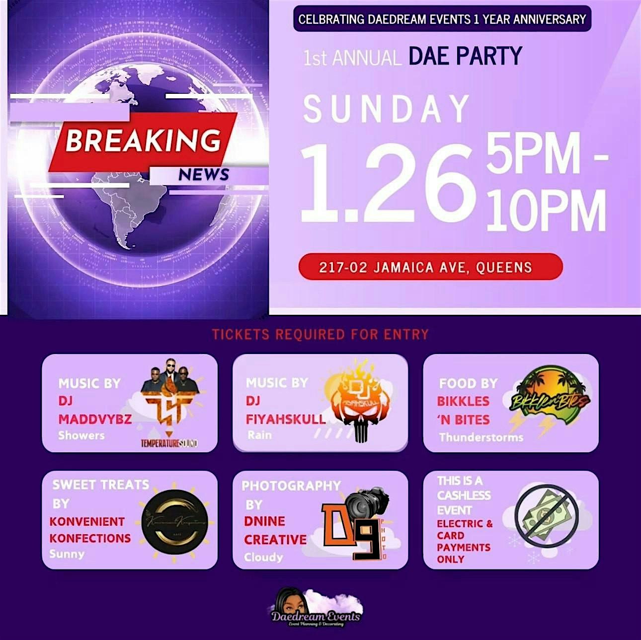 1st Annual Dae Party – Queens, NY