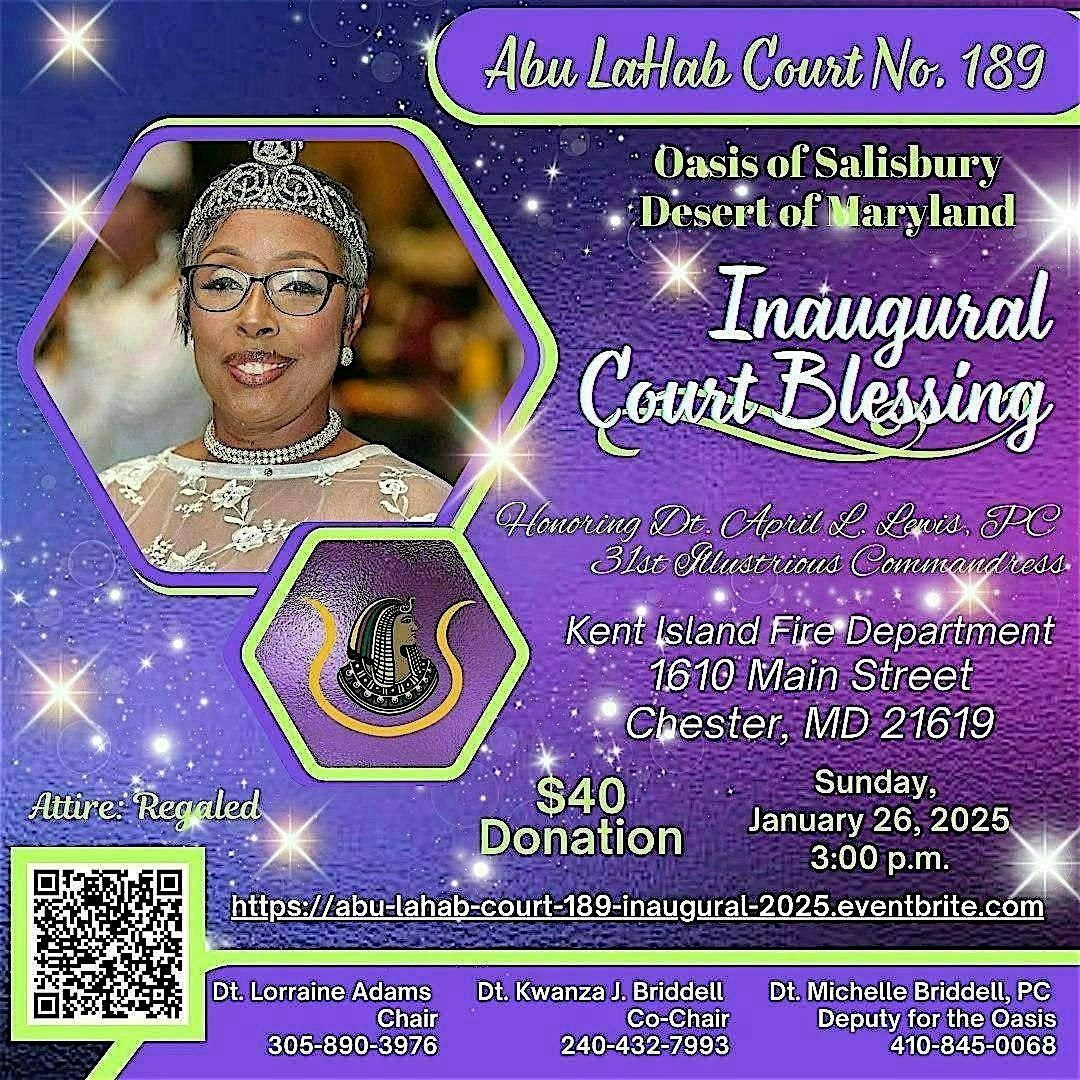 Abu LaHab Court No. 189 Inaugural Court Blessing – Chester, MD