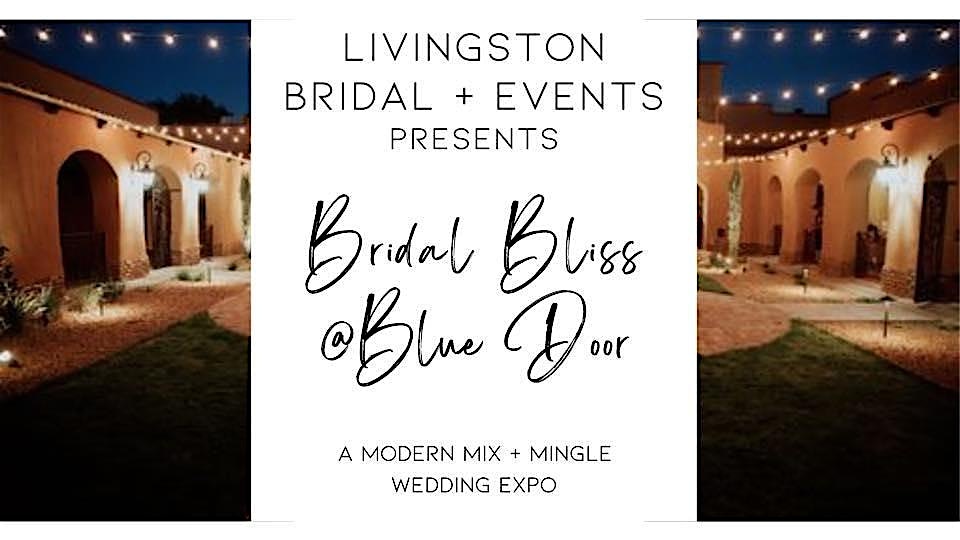 Bridal Bliss- A Mix + Mingle Wedding Show 2025 – Las Cruces, NM