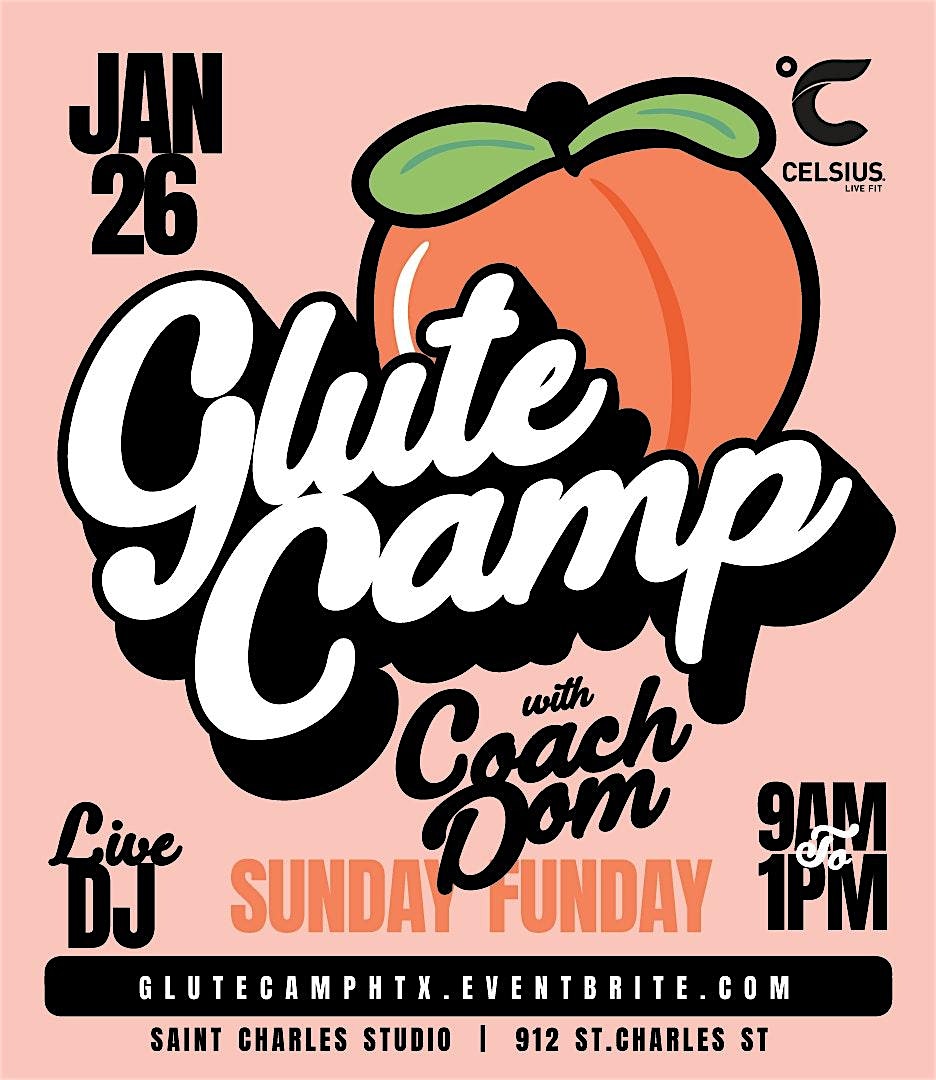 Sunday Glute Camp w/ Coach Dom – Houston, TX