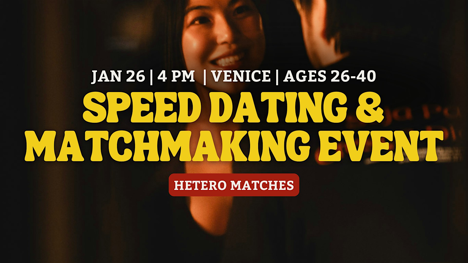 Speed Dating | Venice | Ages 26-40 – Los Angeles, CA