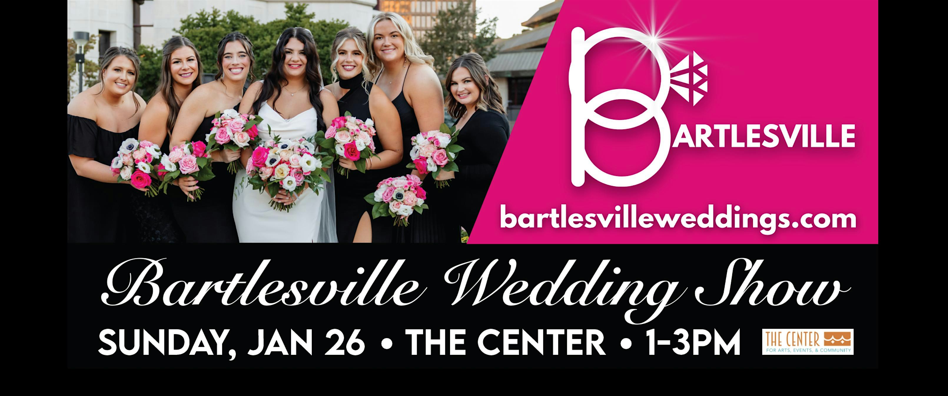 2025 Bartlesville Wedding Show – Bartlesville, OK