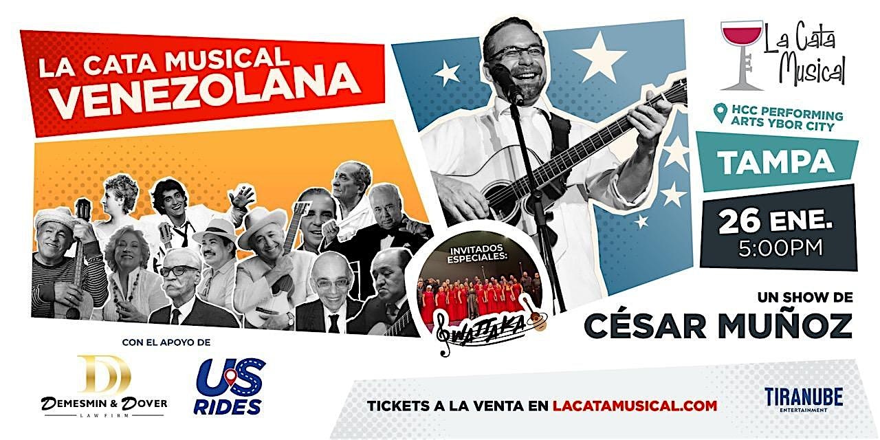 La Cata Musical Venezolana, un show de César Muñoz Tampa – Tampa, FL