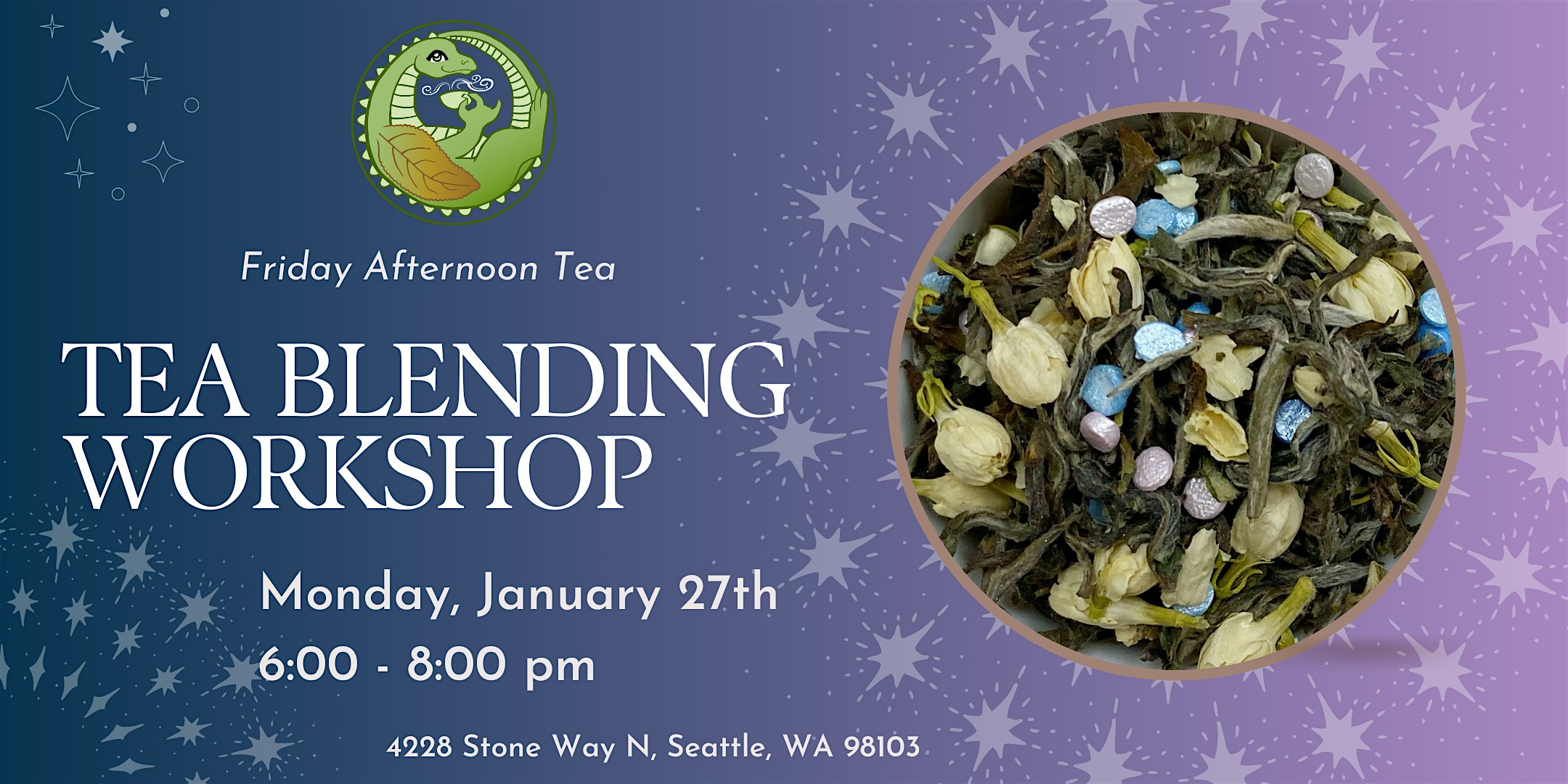 January Tea Blending Workshop – Seattle, WA