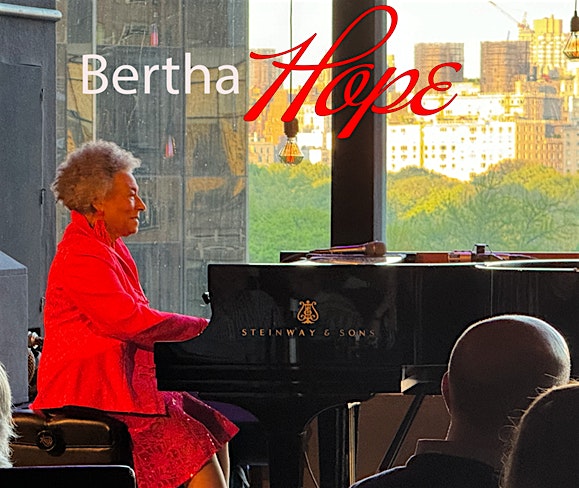 Jazz Afternoon with Bertha Hope – New York, NY