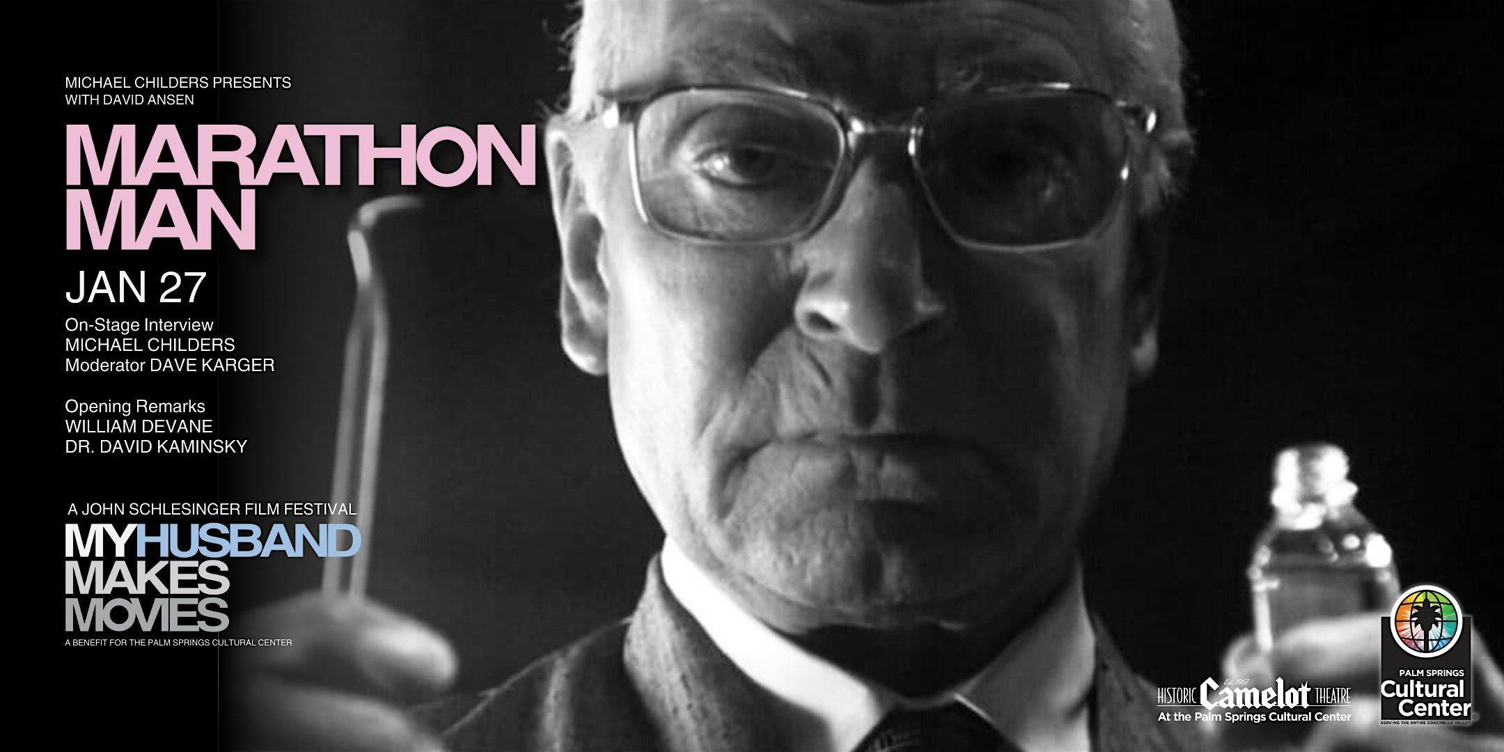 MY HUSBAND MAKES MOVIES: MARATHON MAN – Palm Springs, CA