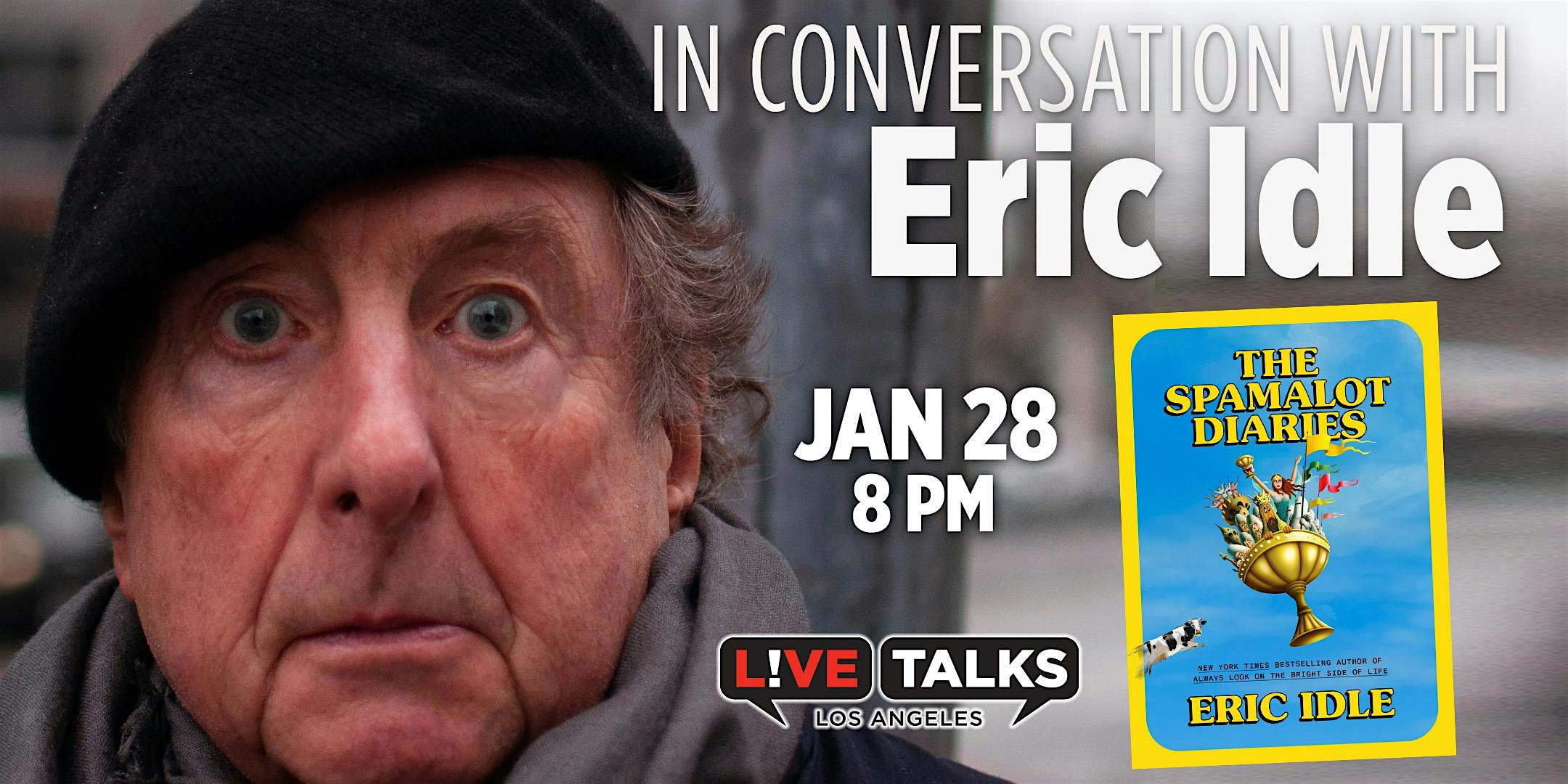 An Evening with Eric Idle – Culver City, CA