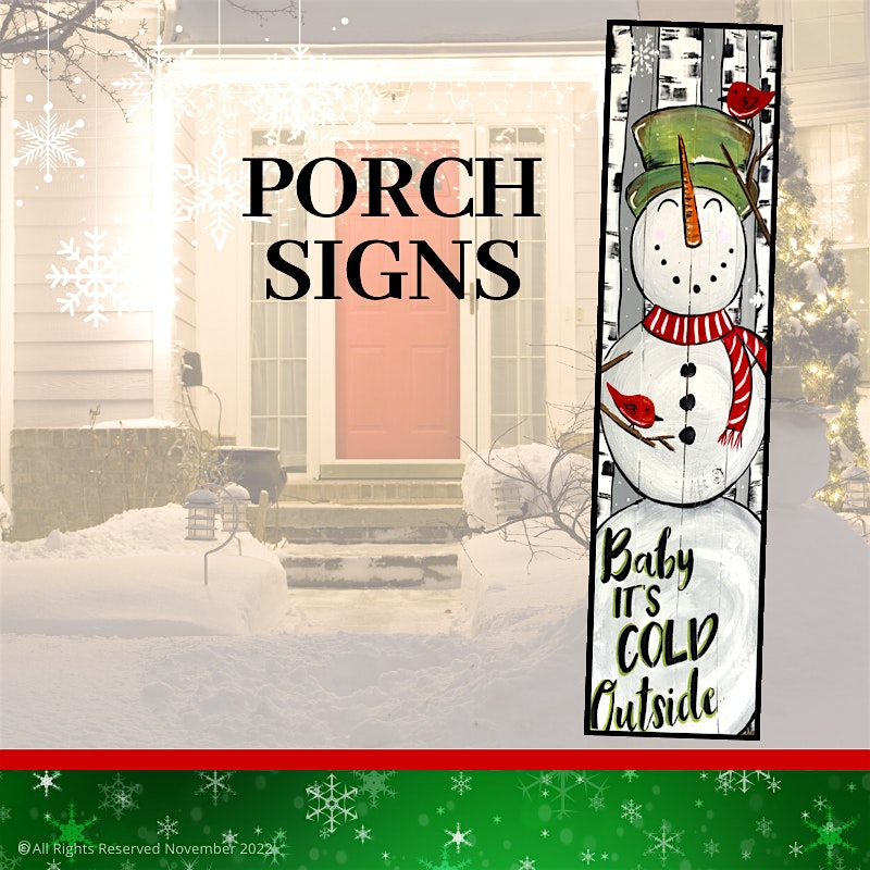 “Baby it’s cold outside” – Porch Sign Workshop w/Ladder Lady – Cresco, PA