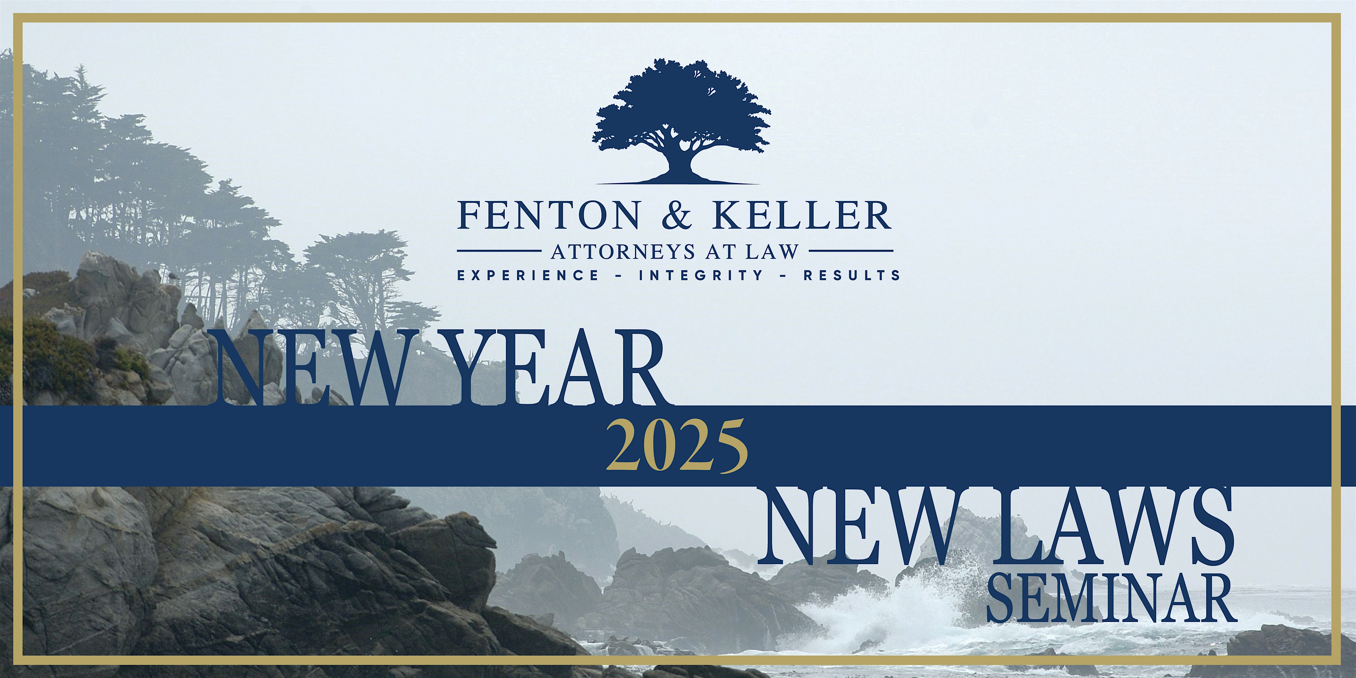 New Year, New Laws Seminar – Seaside, CA