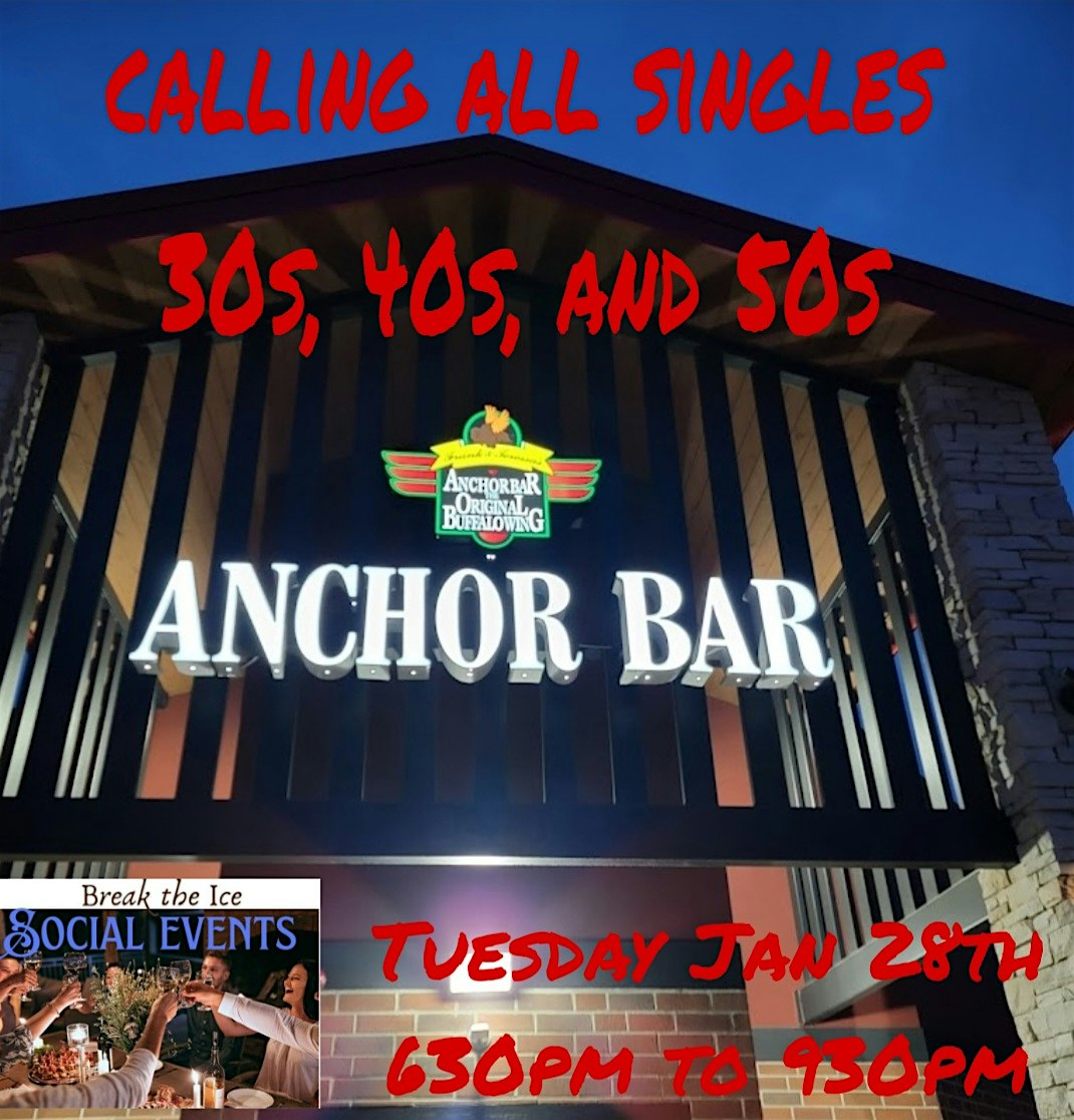 Calling All Singles Oswego Anchor Bar – Oswego, IL