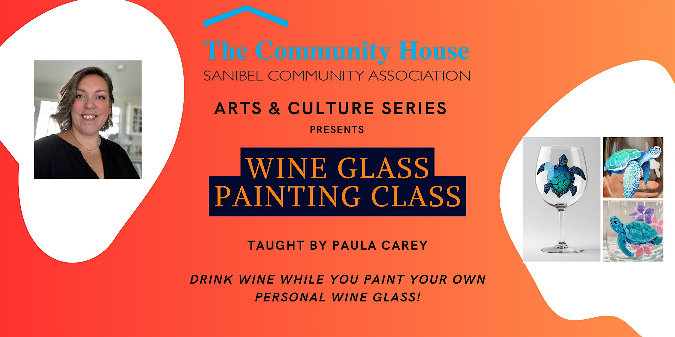 Arts and Culture Series – Wine Glass Painting Class – Sanibel, FL