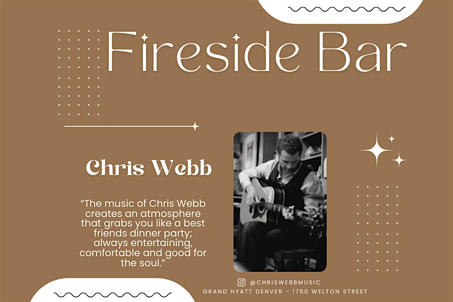 Live Music at Fireside | The Bar – featuring Chris Webb – DENVER, CO