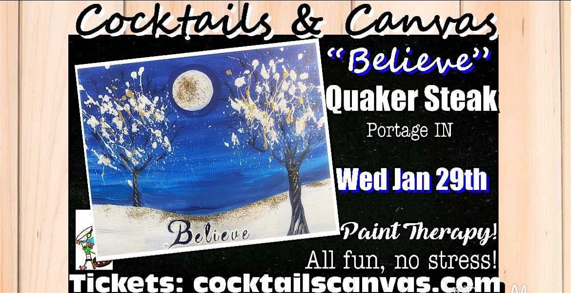 “Believe” Cocktails and Canvas Painting Art Event – Portage, IN