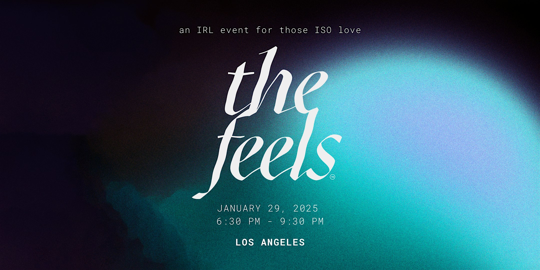 The Feels LA ed 10: an IRL singles experience in Venice – Los Angeles, CA