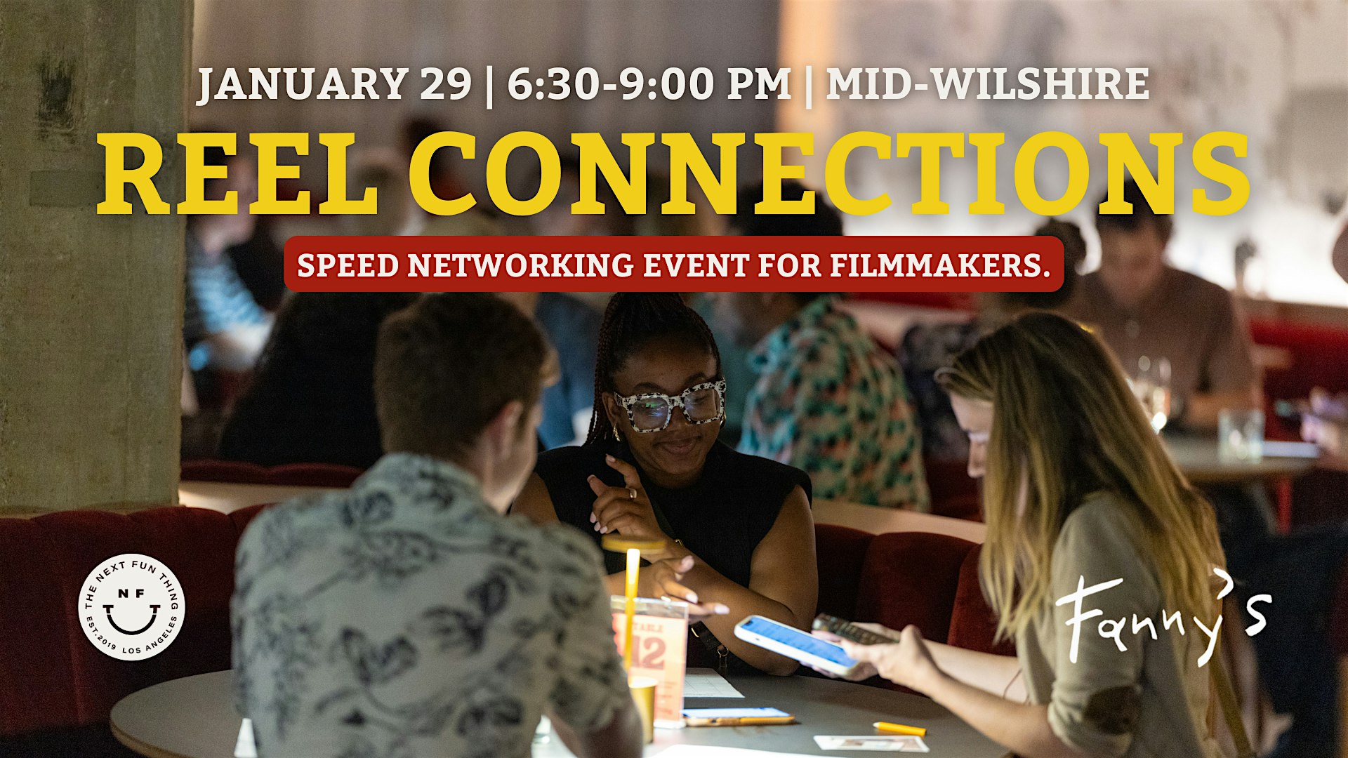 Reel Connections | Speed Networking for Filmmakers | Los Angeles – Los Angeles, CA