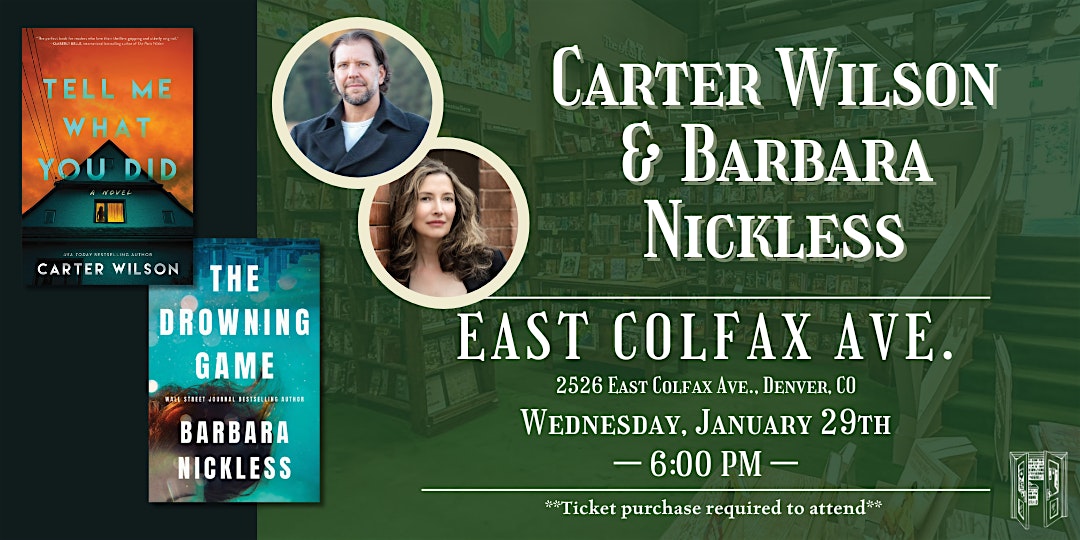 Carter Wilson and Barbara Nickless Live at Tattered Cover Colfax – Denver, CO