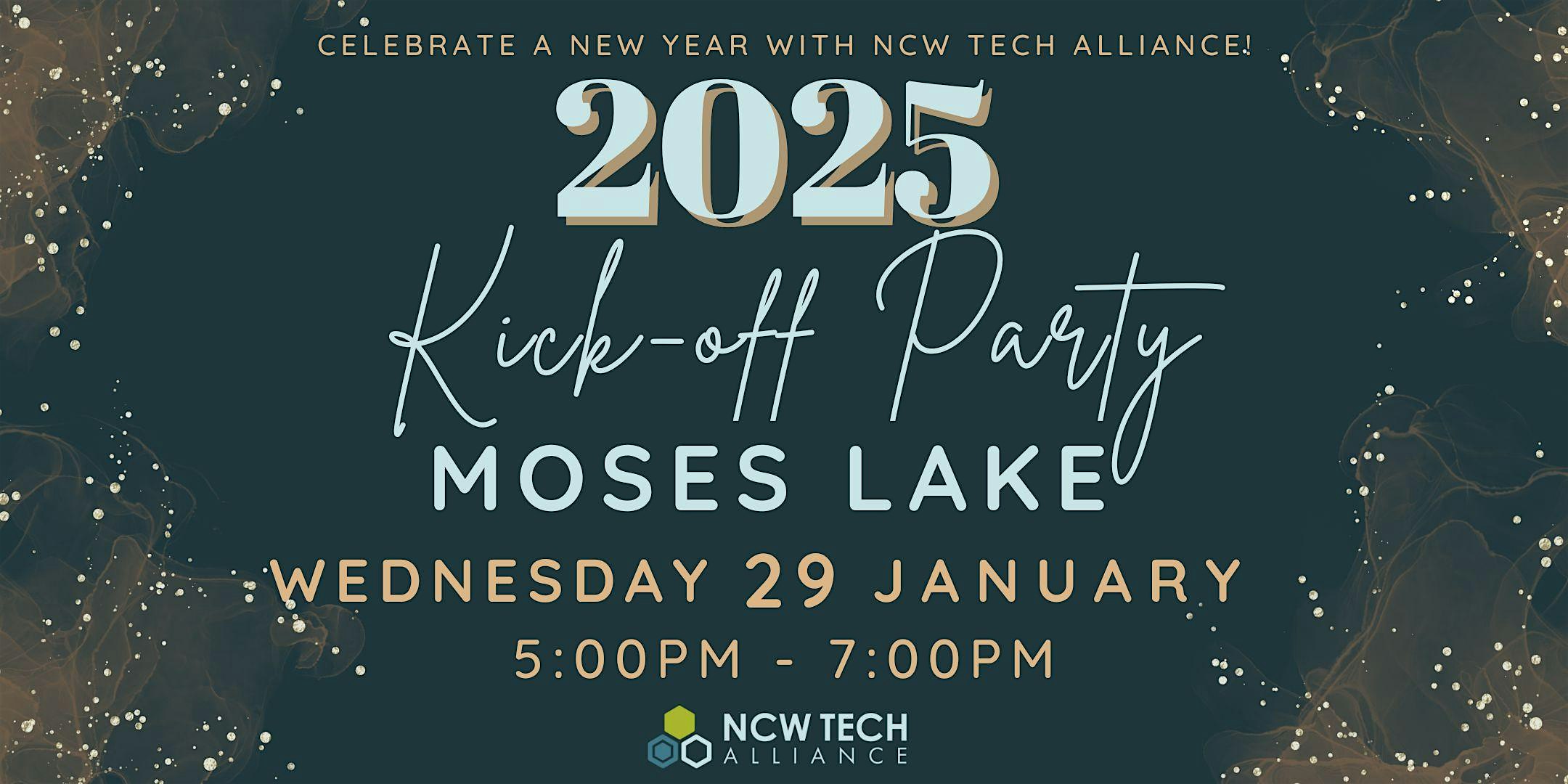 2025 Kick-Off Party in Moses Lake! – Moses Lake, WA