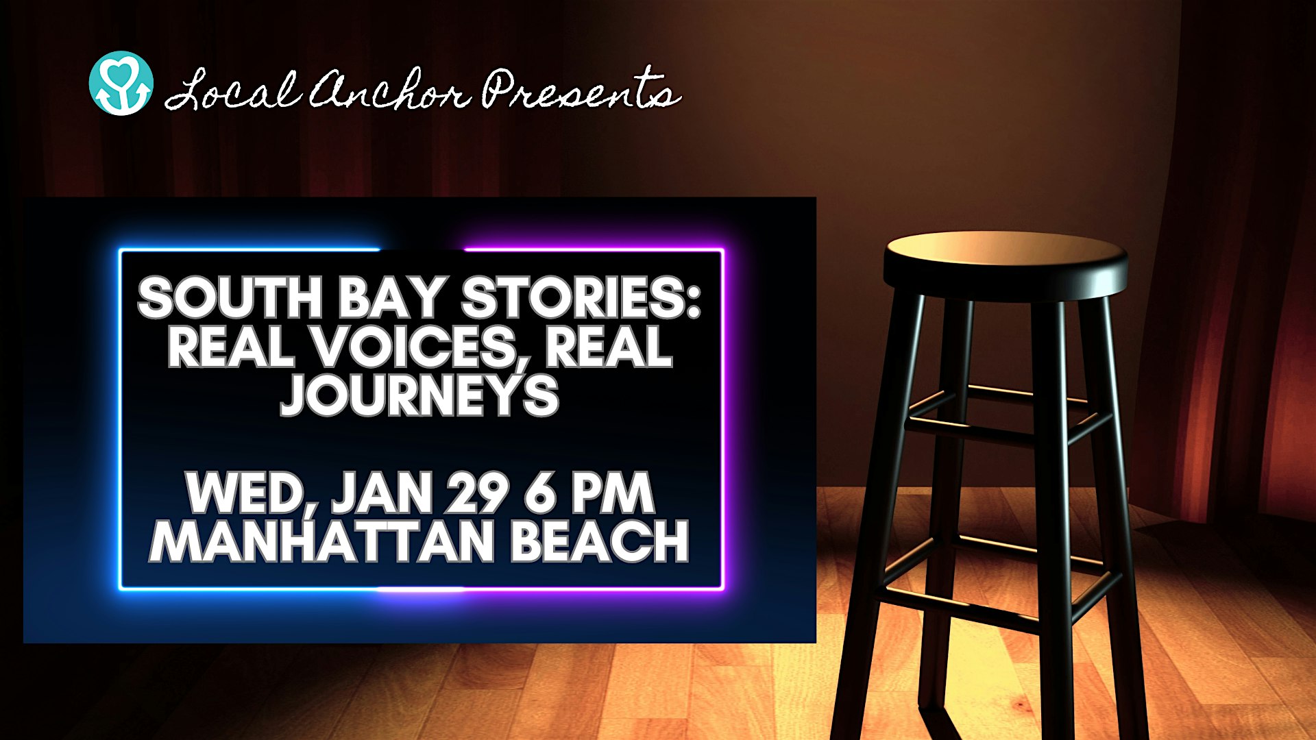 South Bay Stories: Real Voices, Real Journeys – Manhattan Beach, CA