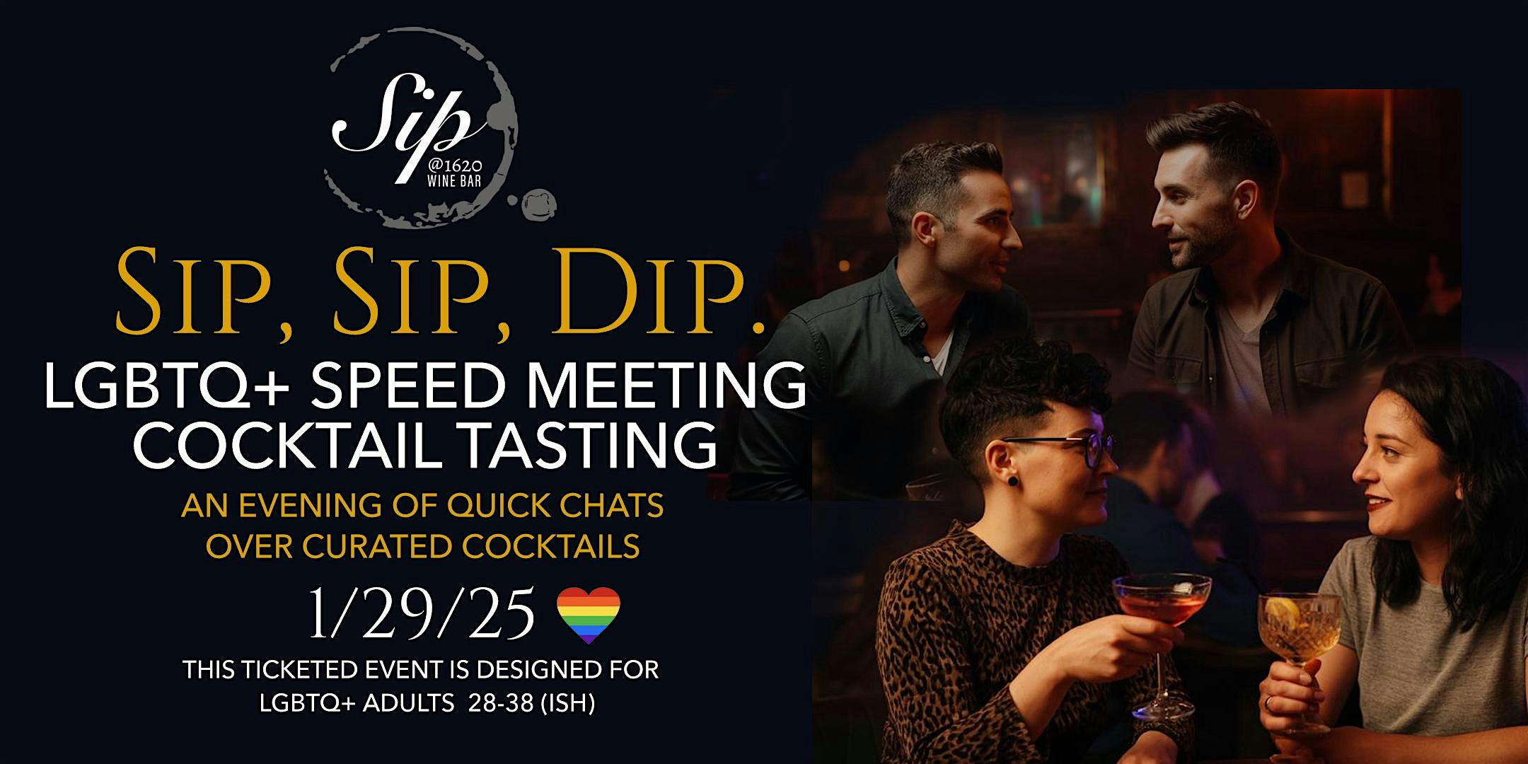 LGBTQ+ “Sip, Sip and Dip” Speed Meeting + Cocktail Tasting – Plymouth, MA