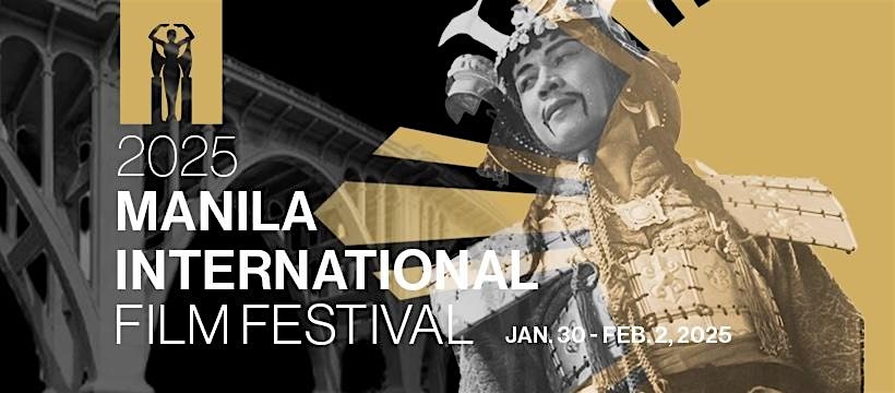 2025 Manila International Film Festival – Los Angeles, CA