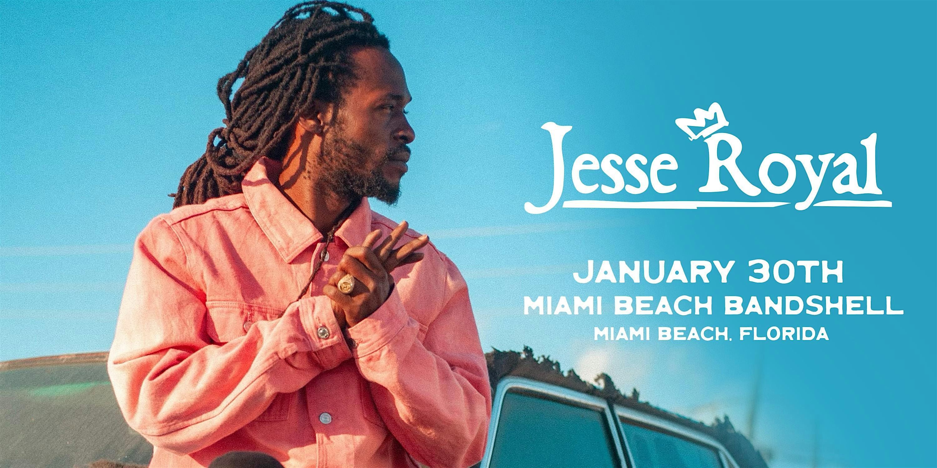 JESSE ROYAL – MIAMI BEACH – Miami Beach, FL