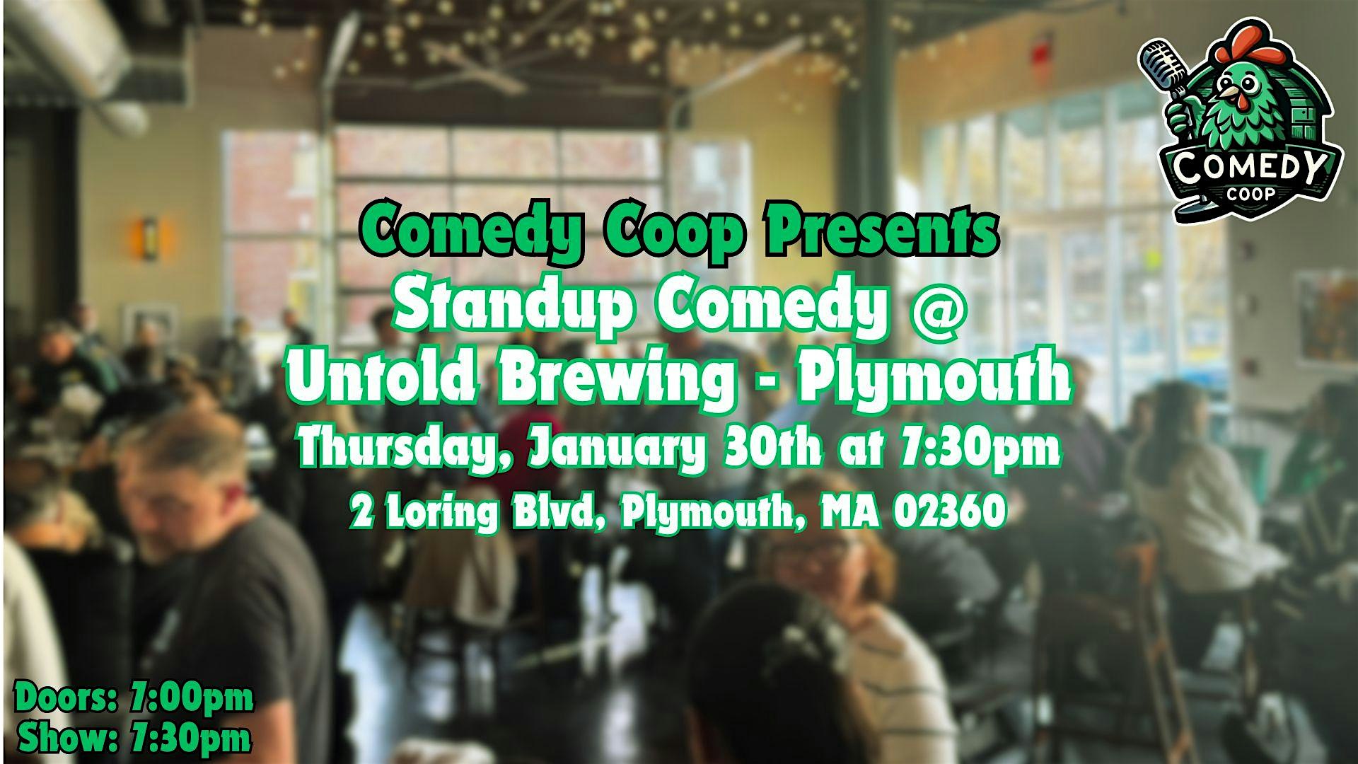 Comedy Coop Presents: Stand Up Comedy @ Untold Brewing – Plymouth, MA