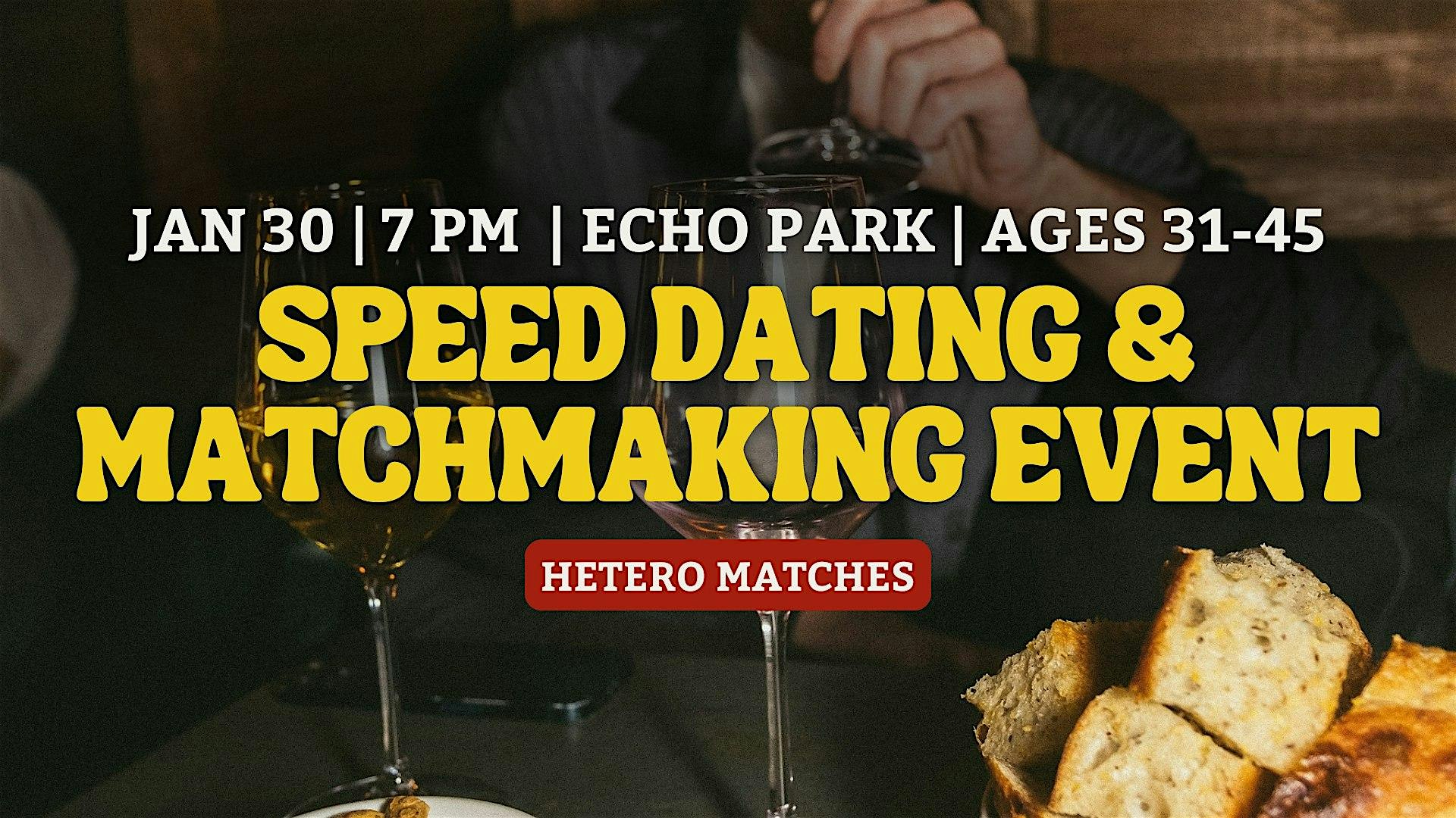 Speed Dating | Echo Park | Ages 31-45 *WOMEN SOLD OUT* – Los Angeles, CA