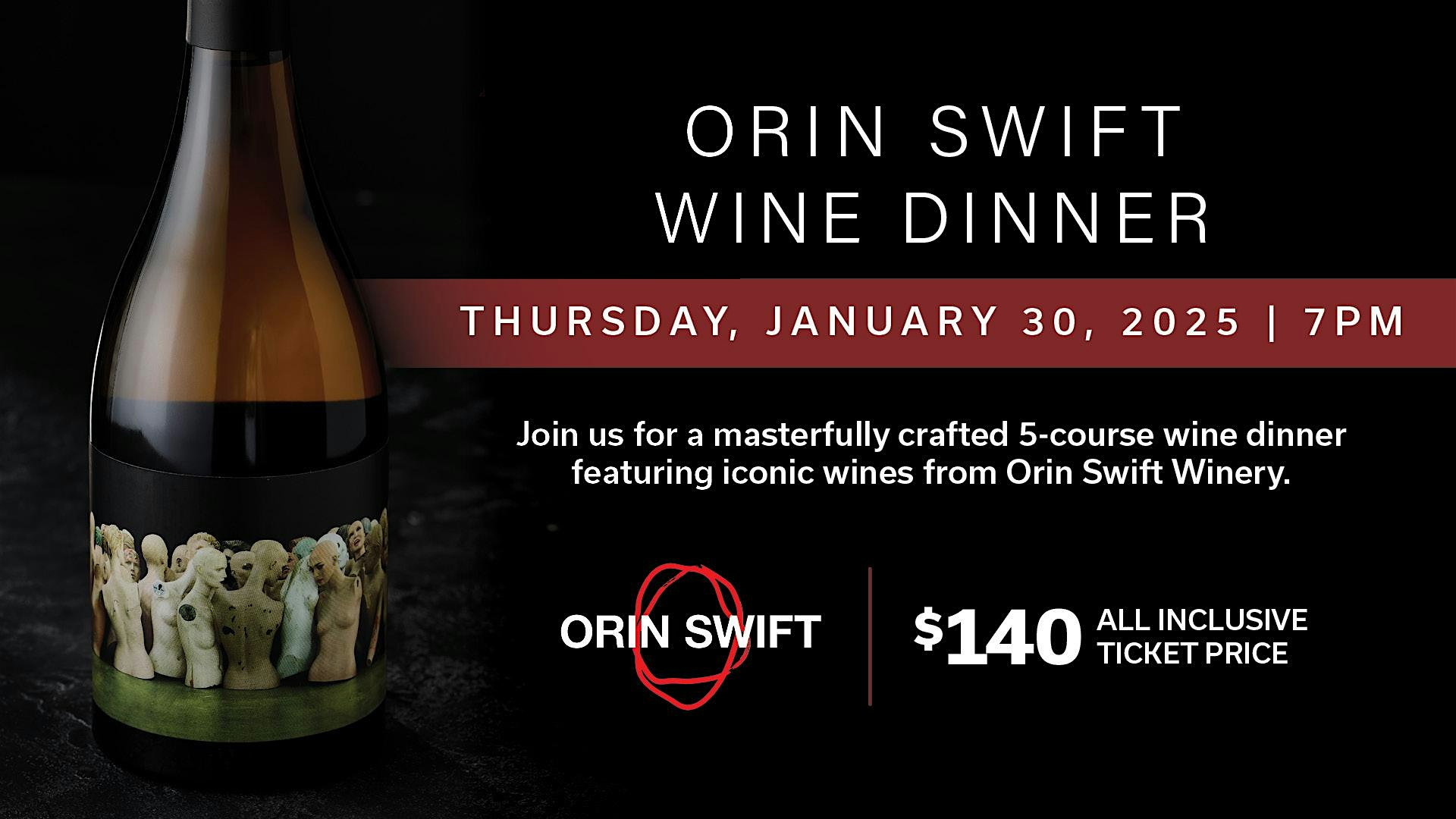 Simon & Seafort’s – Orin Swift Wine Dinner – Anchorage, AK