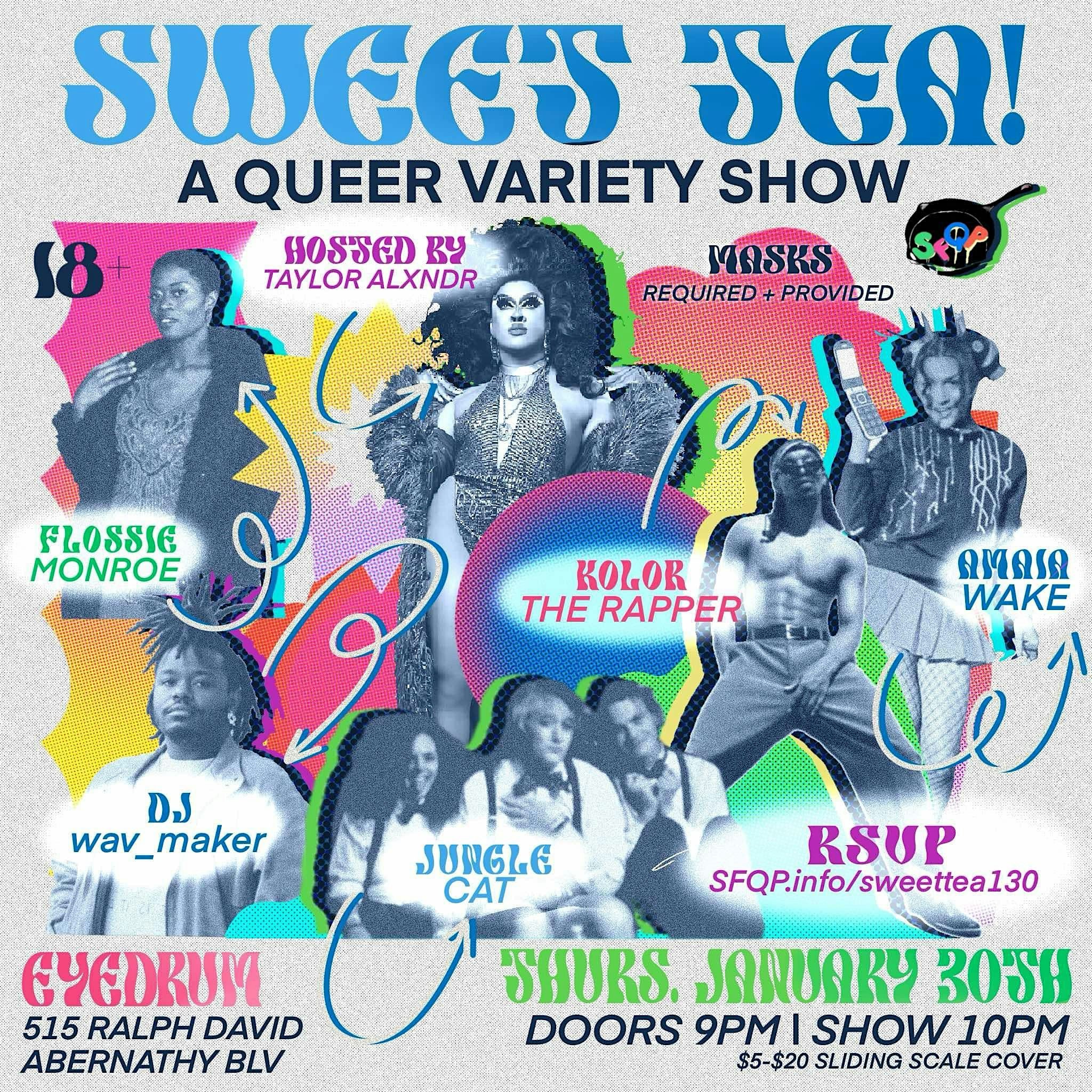 SWEET TEA! A Queer Variety Show – Atlanta, GA