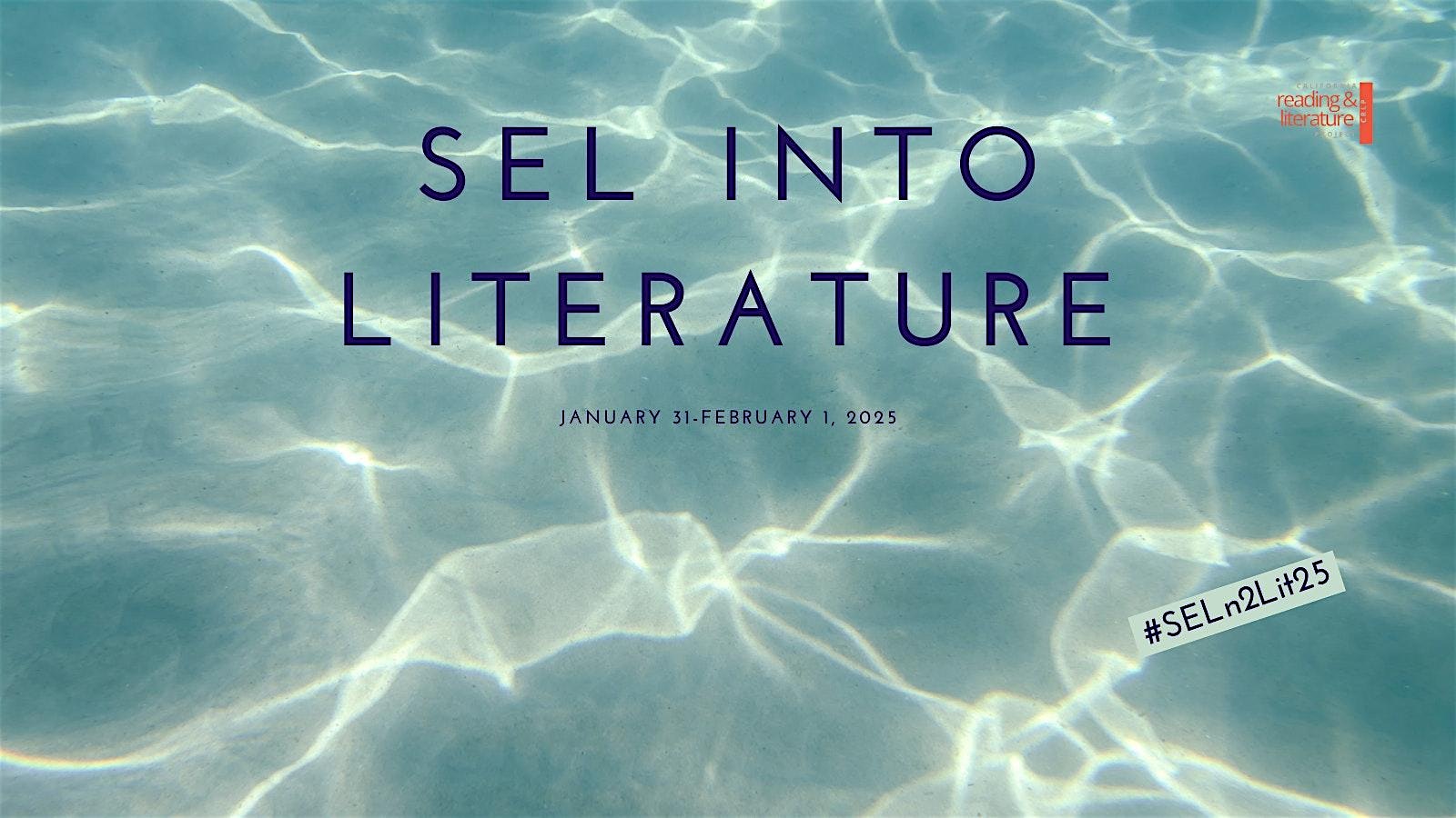 SEL into Literature with CRLP Social Emotional Learning Through Literature – San Diego, CA