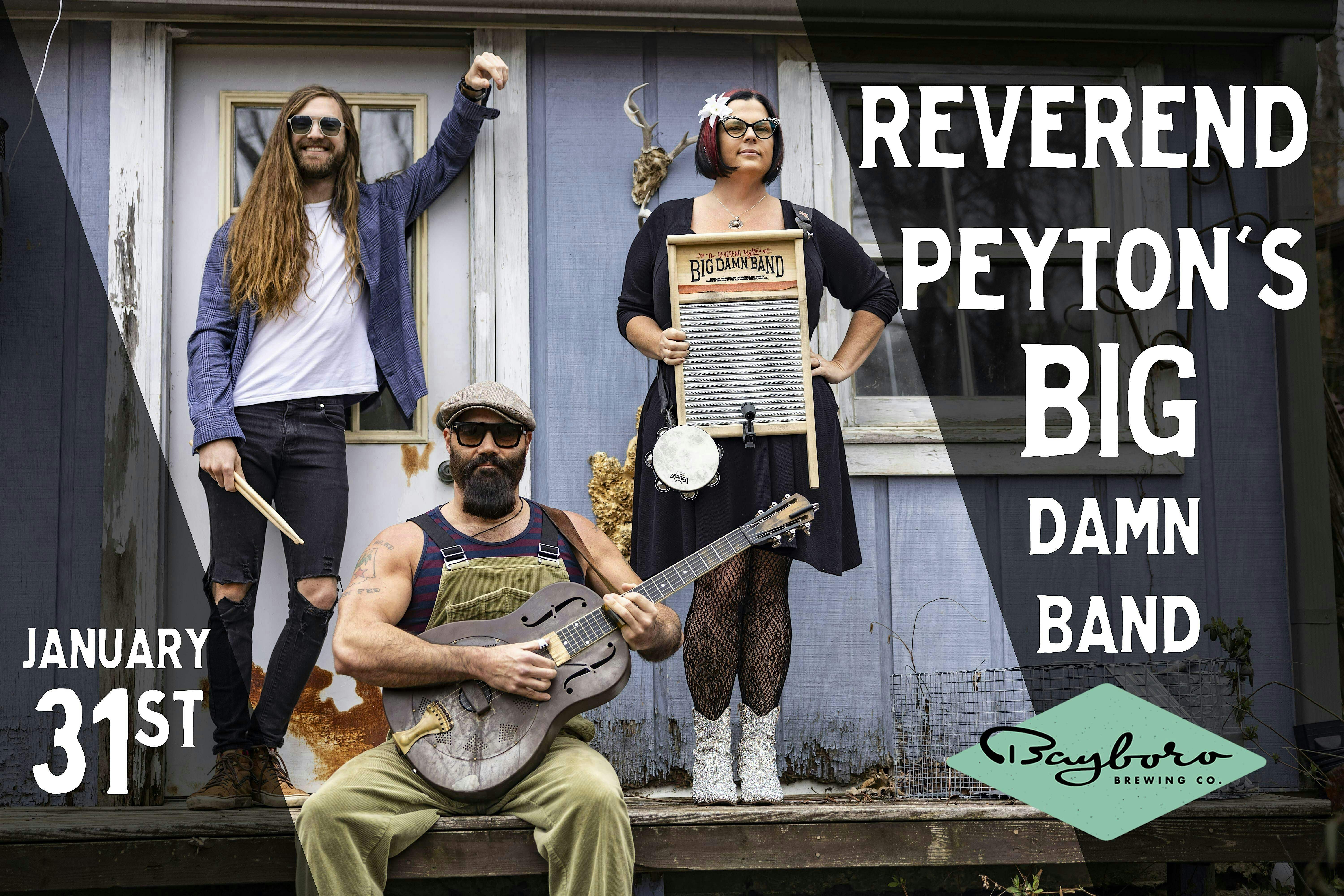 Bayboro Presents: Reverend Peyton’s Big Damn Band “Porch Stomp Tour” LIVE – St. Petersburg, FL