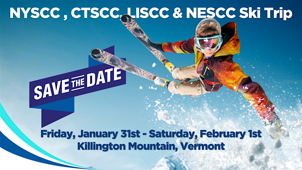 NYSCC, LISCC, NESCC, & CTSCC Hit the Slopes 2025 – Killington, VT