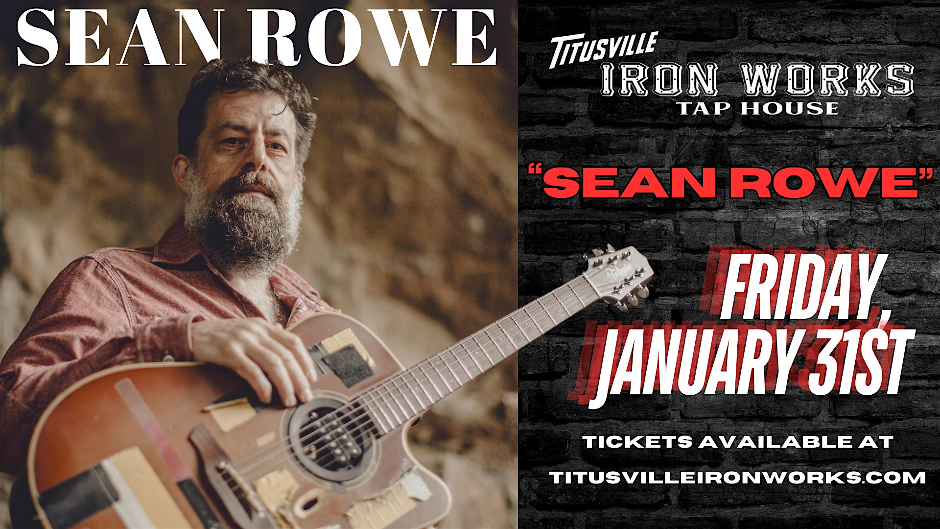 “Sean Rowe” at TIW on Friday, January 31st 2025. – Titusville, PA