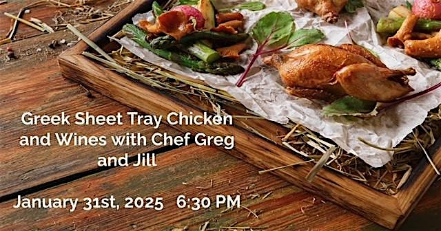 Greek Chicken & Wine with Chef Greg Nemchick & Wine Specialist Jill Kummer – North Huntingdon, PA