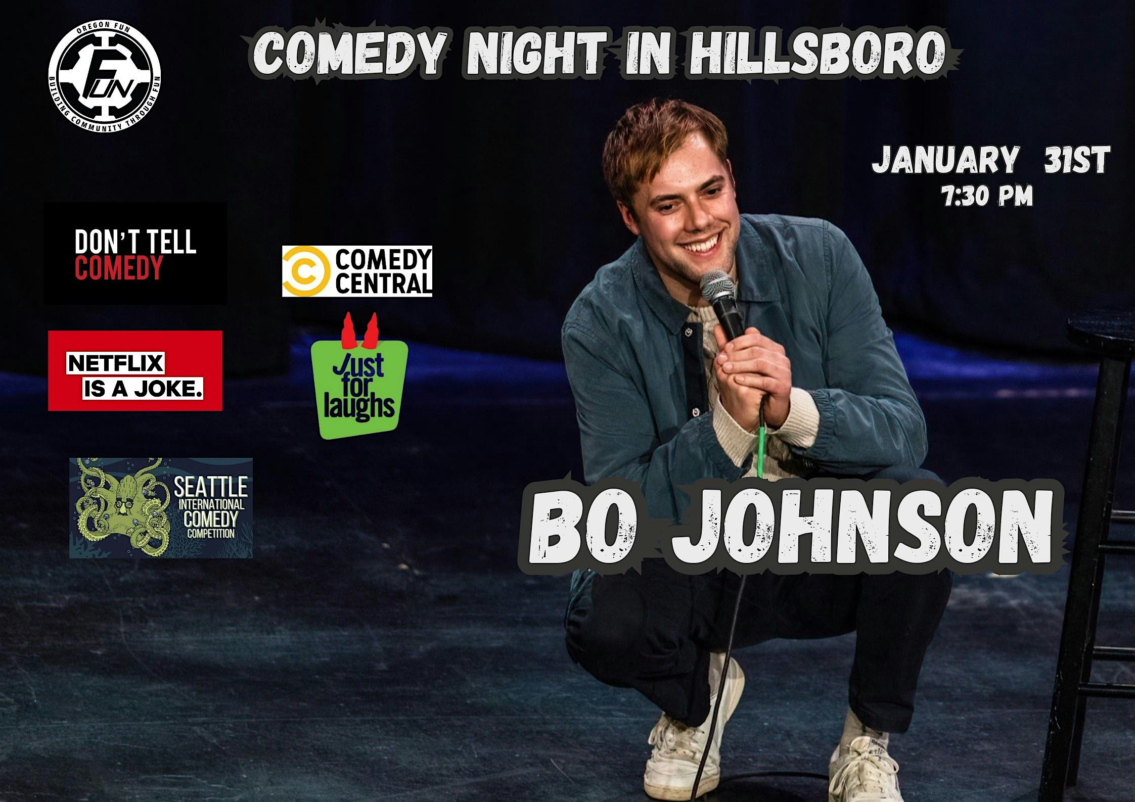 Comedy Night in Hillsboro: Bo Johnson – Hillsboro, OR