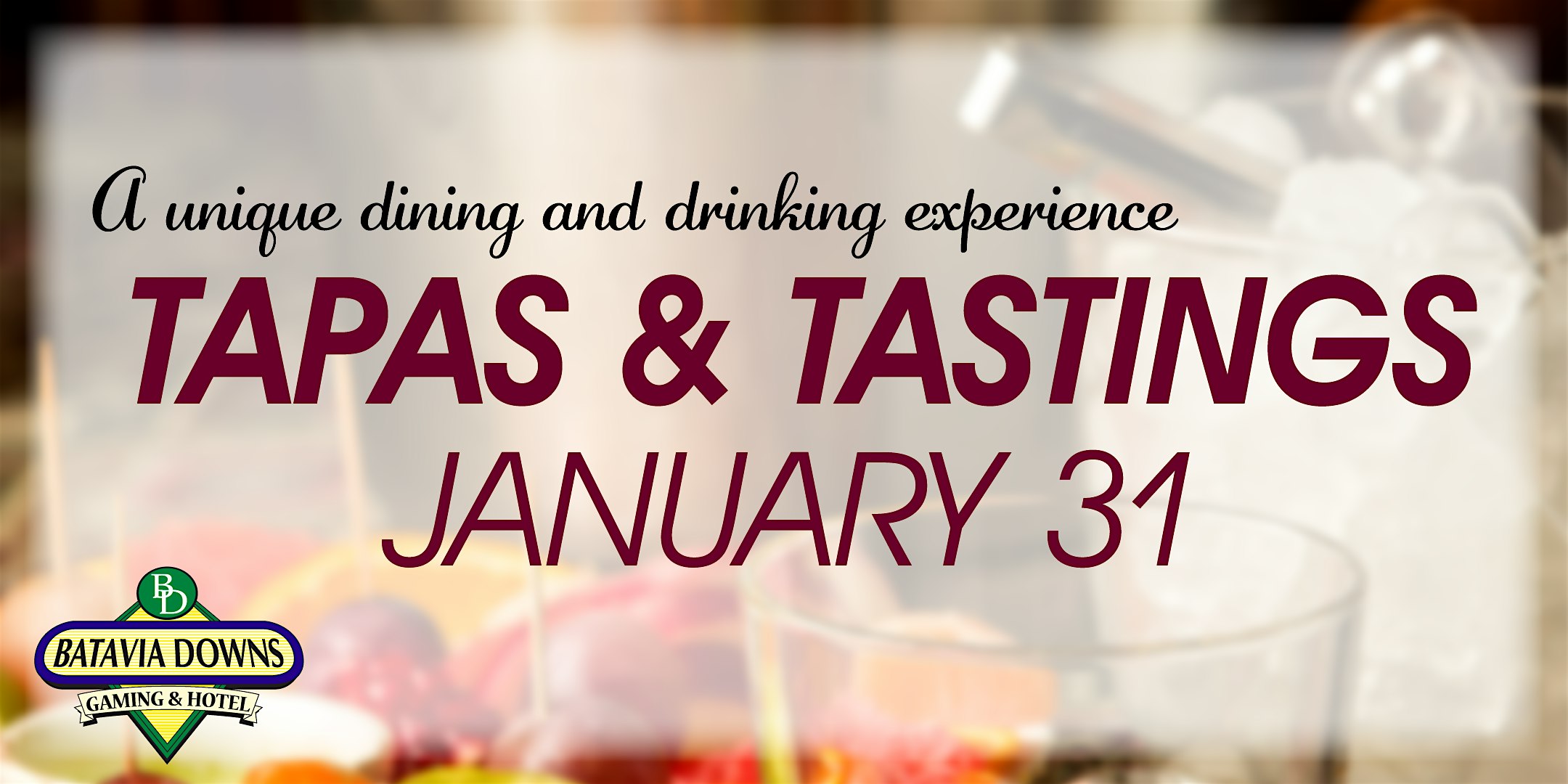 Tapas & Tastings Presented by Constellation Brands – Batavia, NY