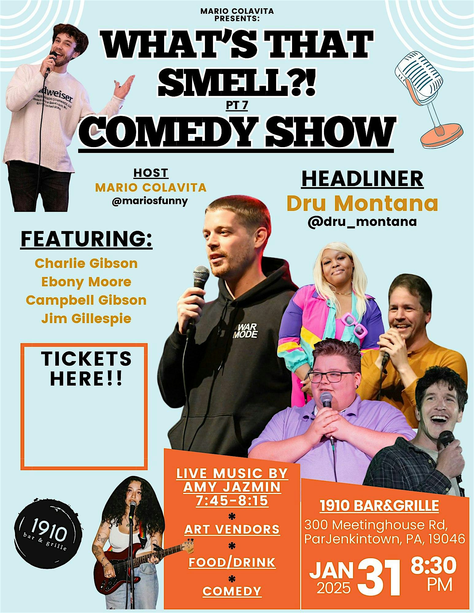 What’s That Smell?! Comedy Show Pt7 – Jenkintown, PA