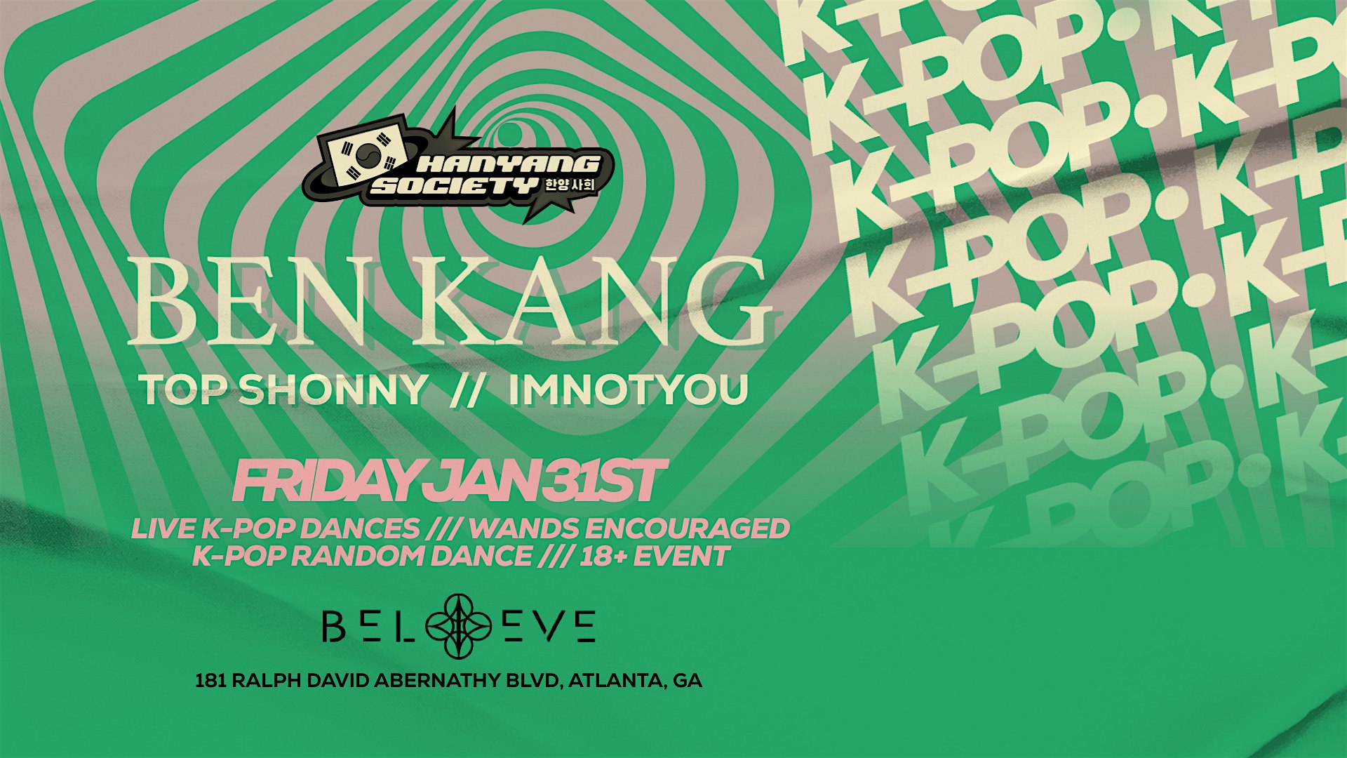 Hanyang Society @ Believe Music Hall | Fri, Jan 31st! – Atlanta, GA