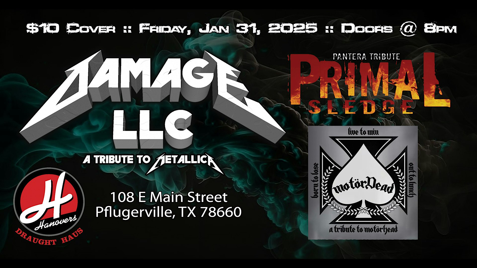 Metal Night: Damage, LLC-Motor Dead-Primal Sledge @ Hanovers Pflugerville – Pflugerville, TX