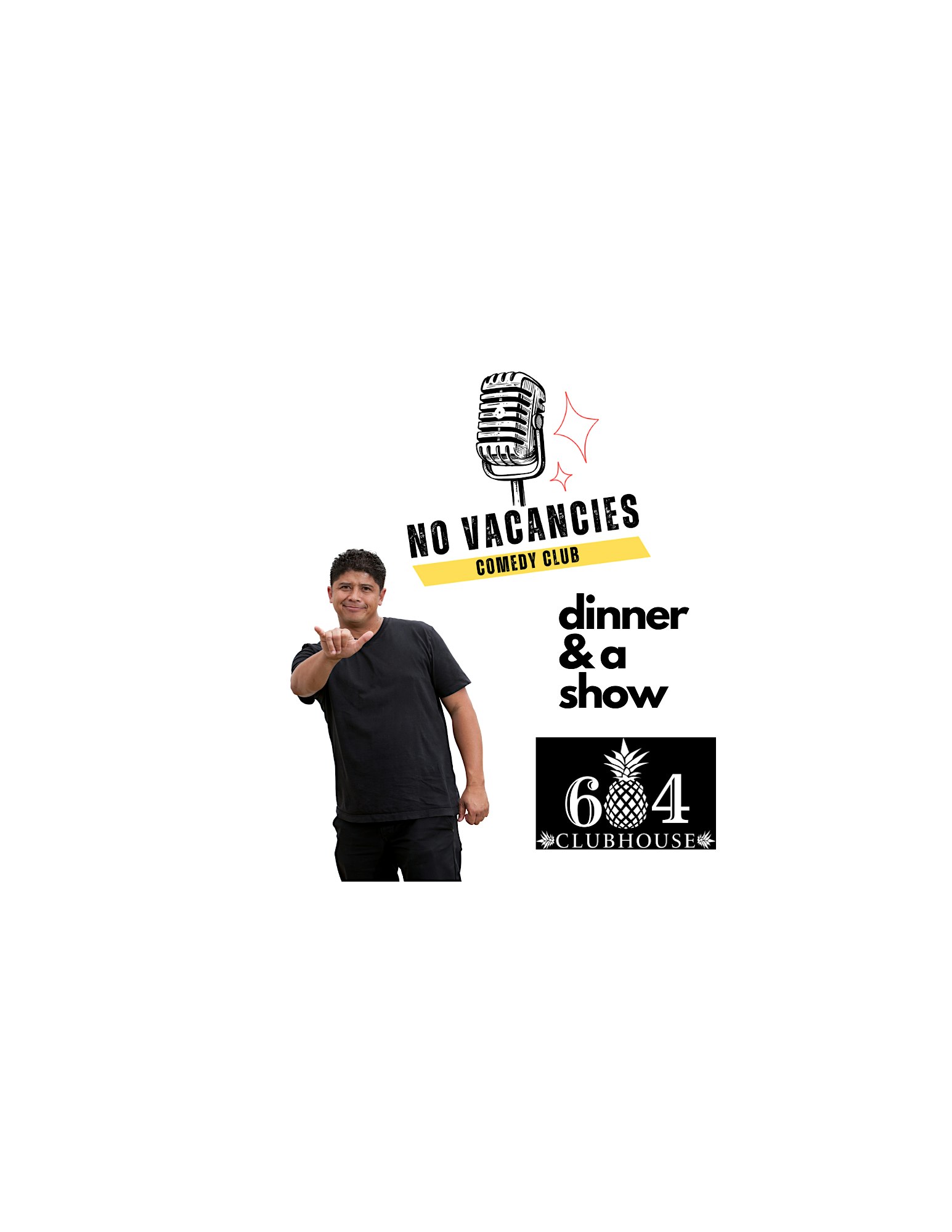 No Vacancies Presents Dinner & a show with Augie T @ 604 Clubhouse – Wahiawa, HI