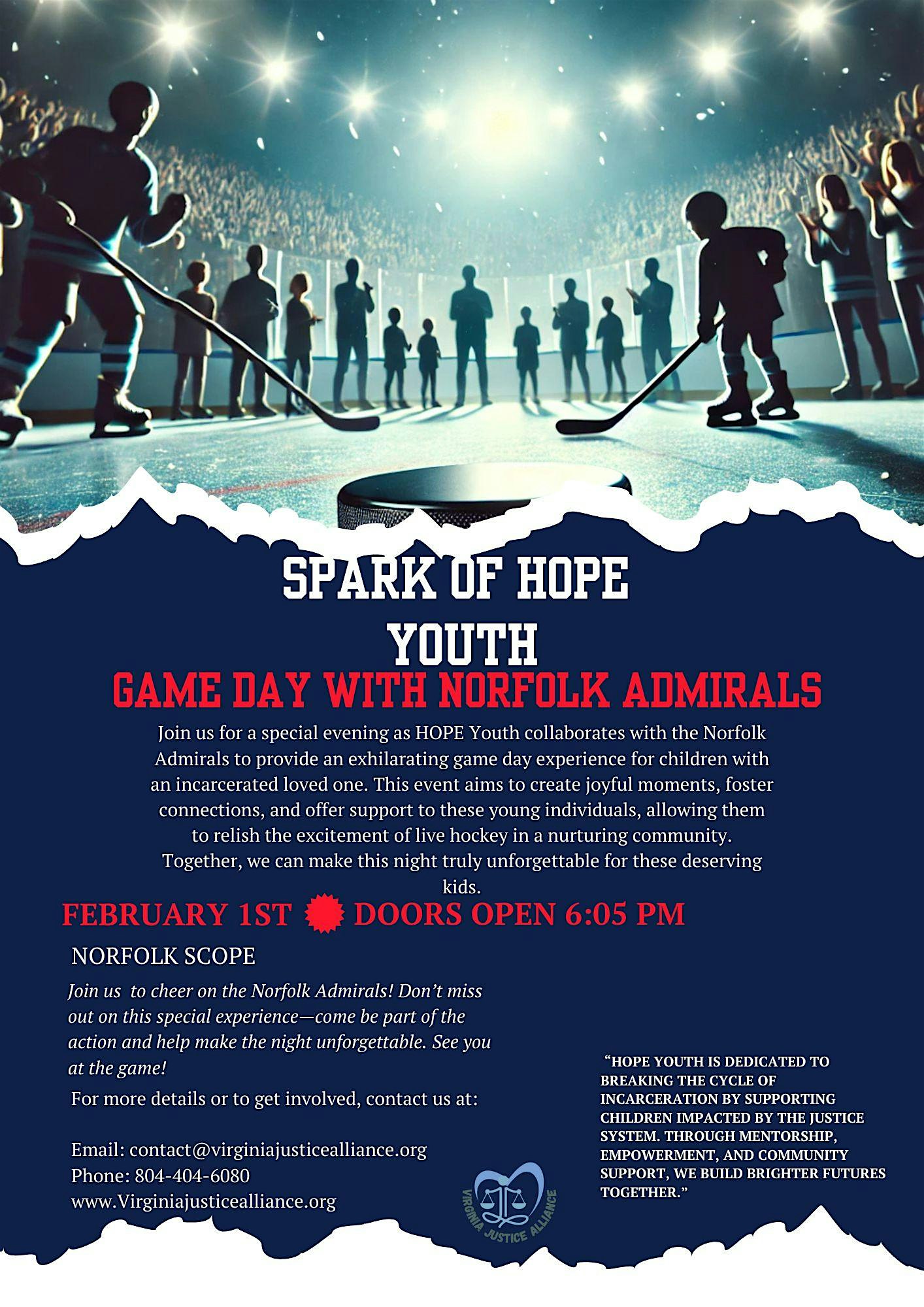 Spark of HOPE Youth Event -Norfolk Admirals Game – Norfolk, VA