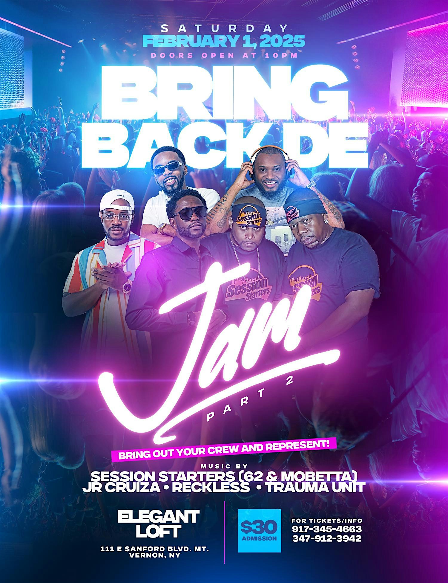 BRING BACK DE JAM PT. 2 – Mount Vernon, NY