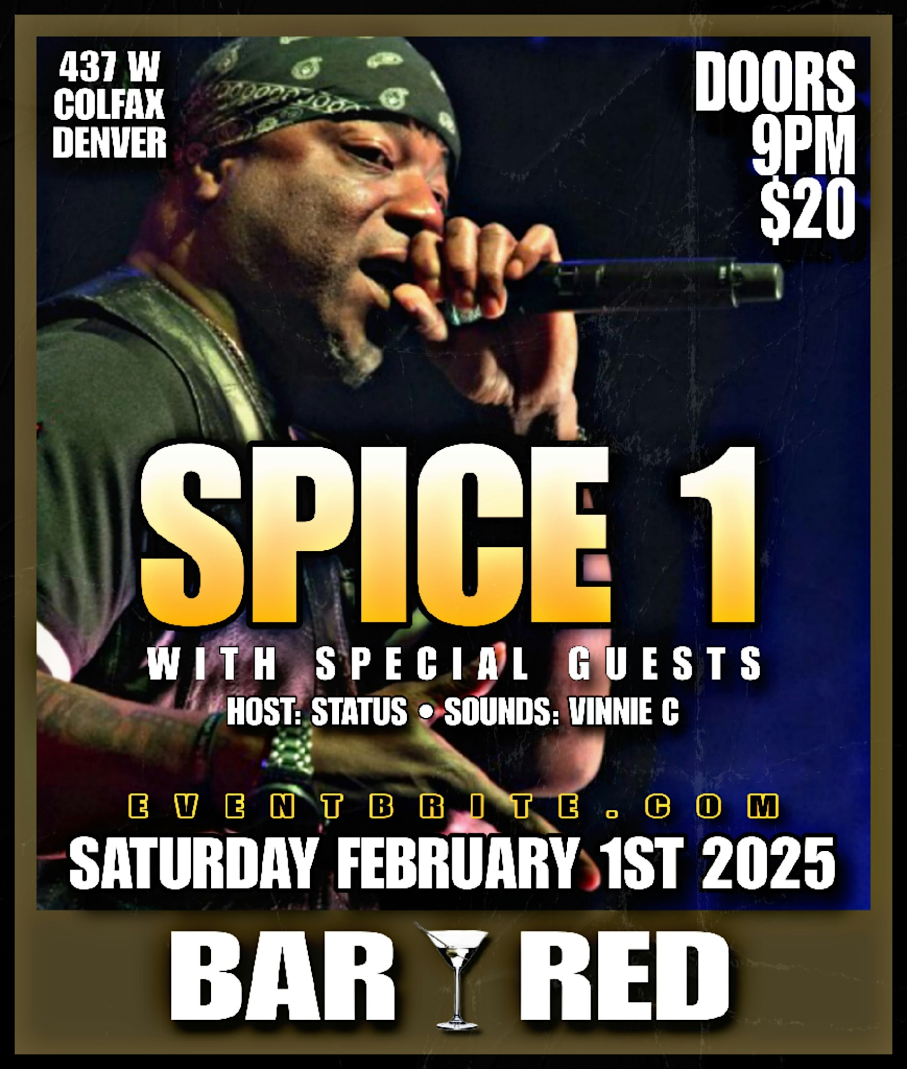 SPICE 1 – LIVE AT BAR RED – SATURDAY FEBRUARY 1ST 2025. $20. DOORS 9PM. – Denver, CO