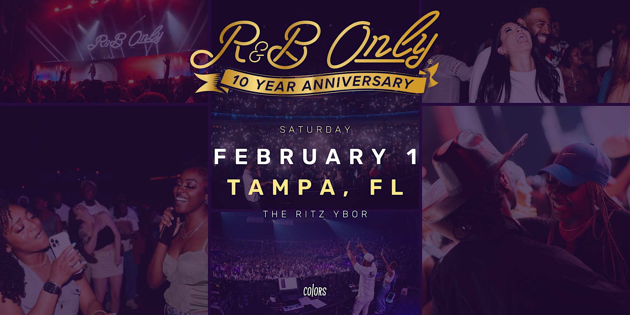 R&B ONLY LIVE – Tampa, FL (10 Year Anniversary) – Tampa, FL